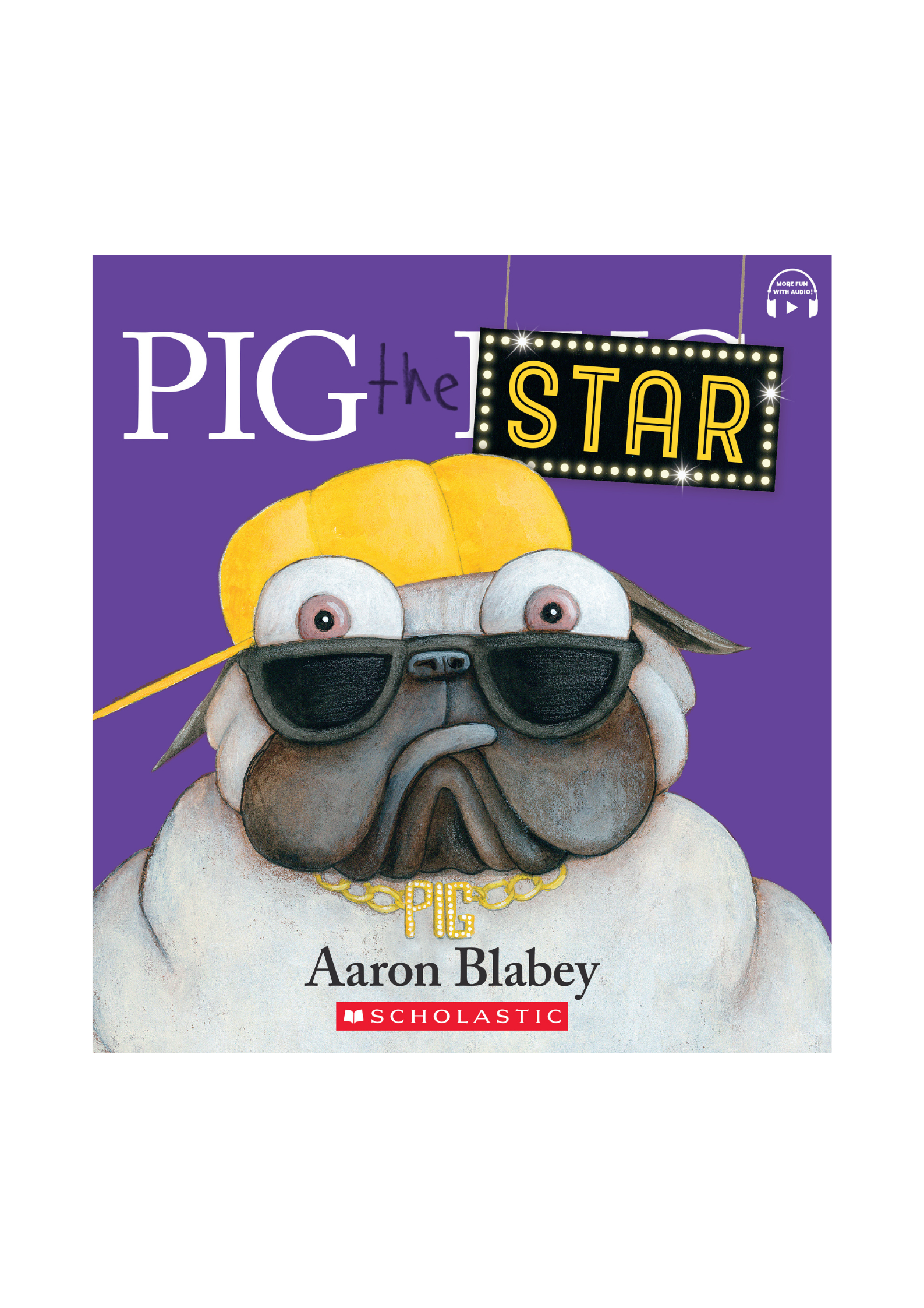 Pig the Star (Scholastic Picture Book Garden 1)