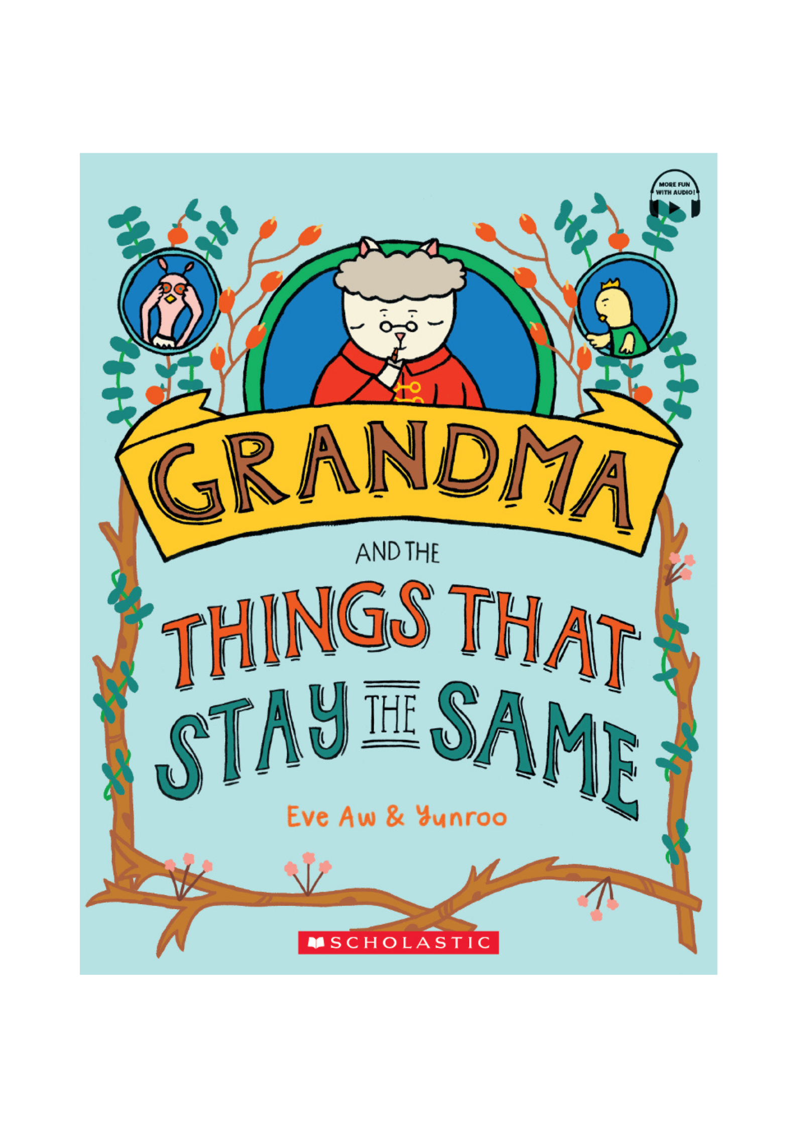 Grandma & the Things that Stay the Same
