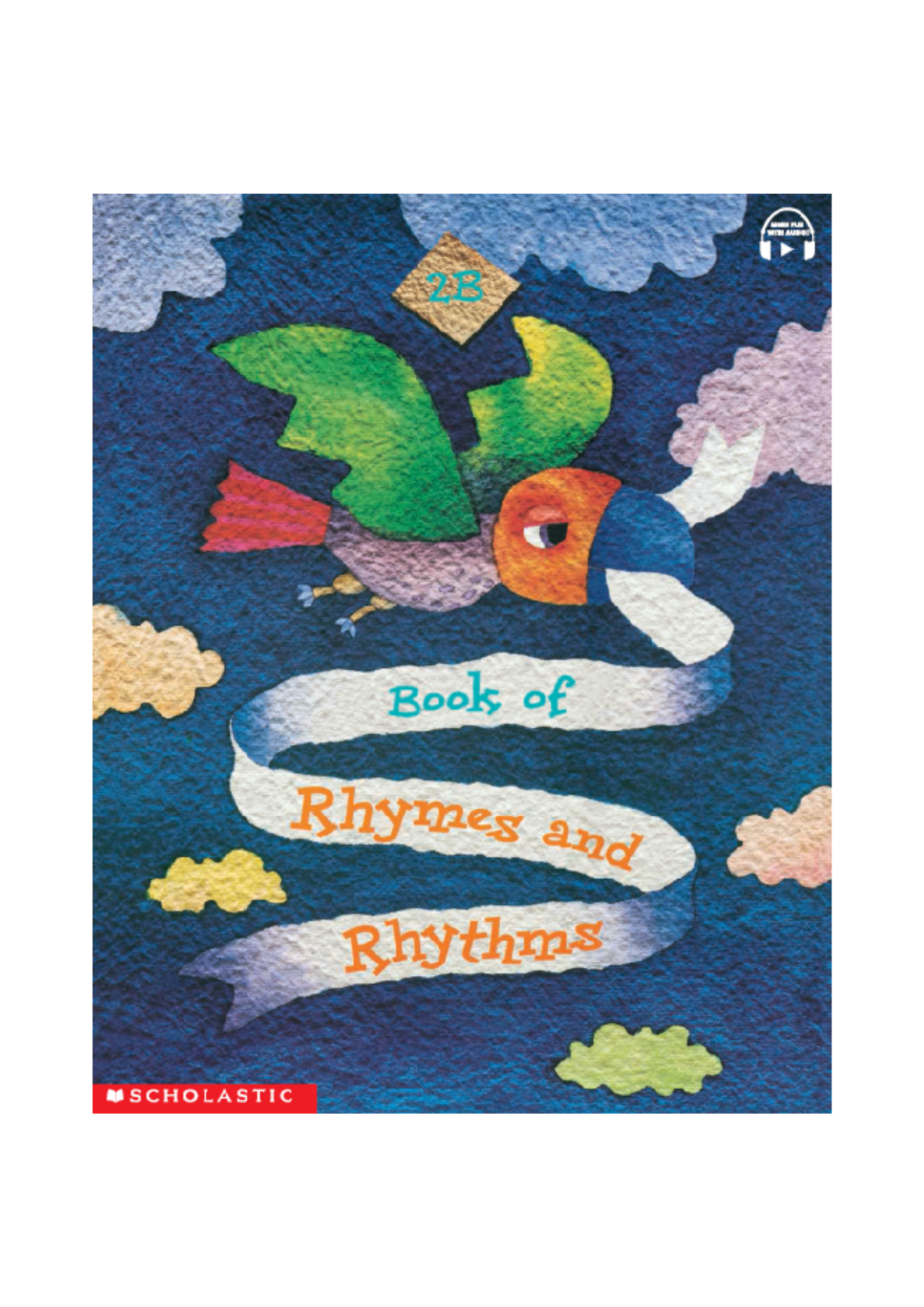 Rhymes and Rhythms Collection: Book Of Rhymes And Rhythms (2B)