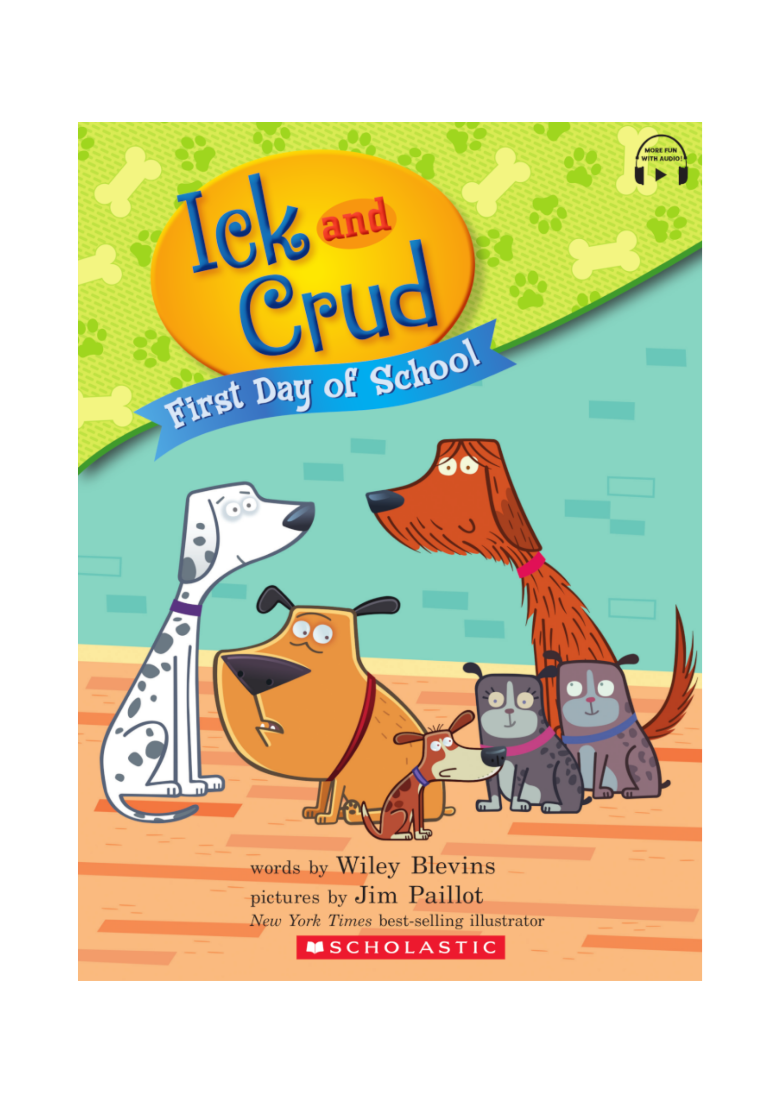 Ick and Crud: First Day of School