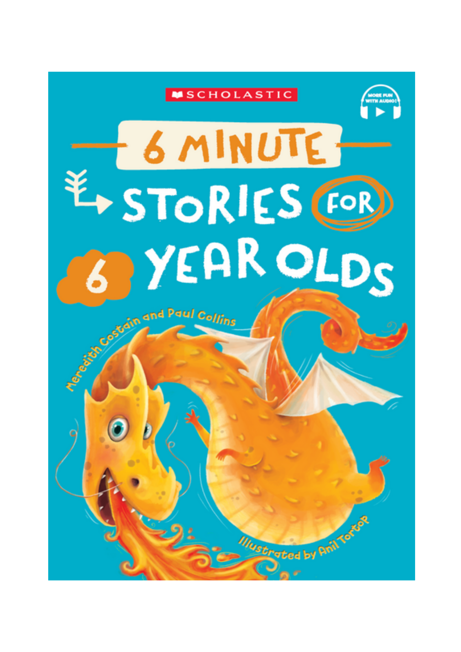 Six Minute Stories for 6 Year Olds
