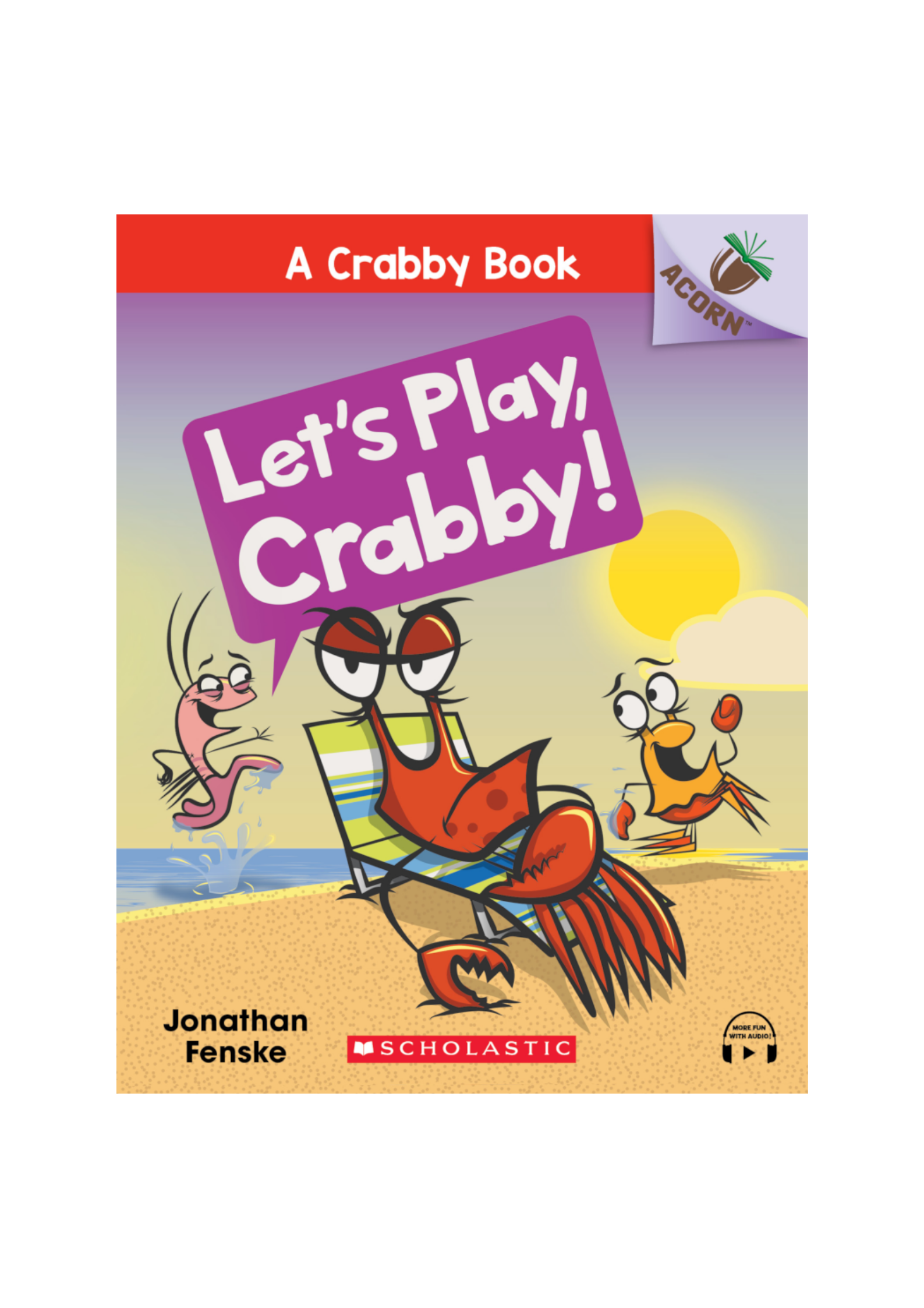 Acorn – A Crabby Book #2: Let’s Play, Crabby!