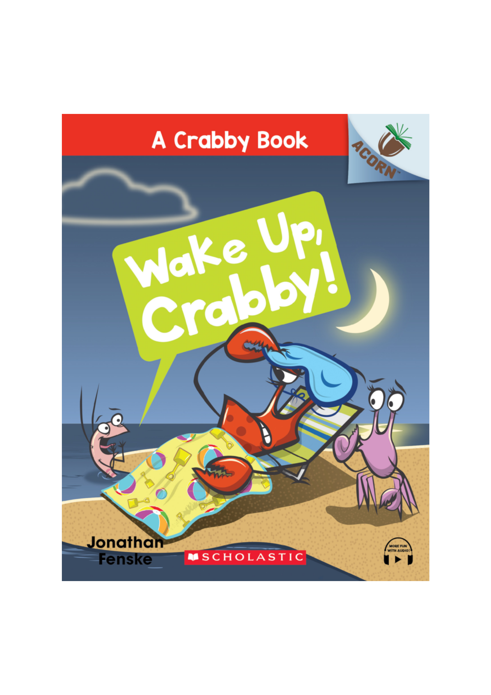 Acorn – A Crabby Book #3: Wake Up, Crabby!