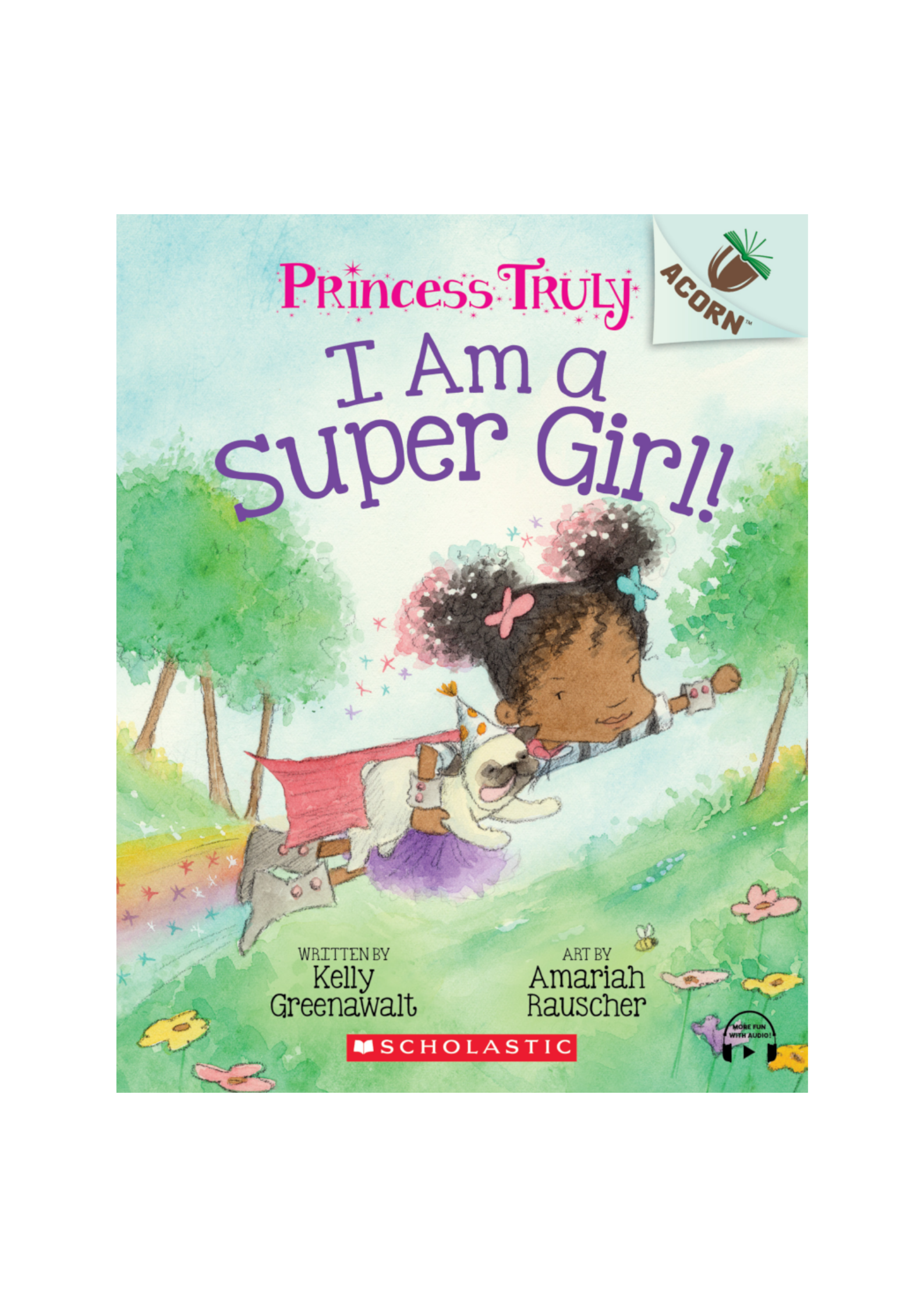 Acorn – Princess Truly #1: I Am a Super Girl!
