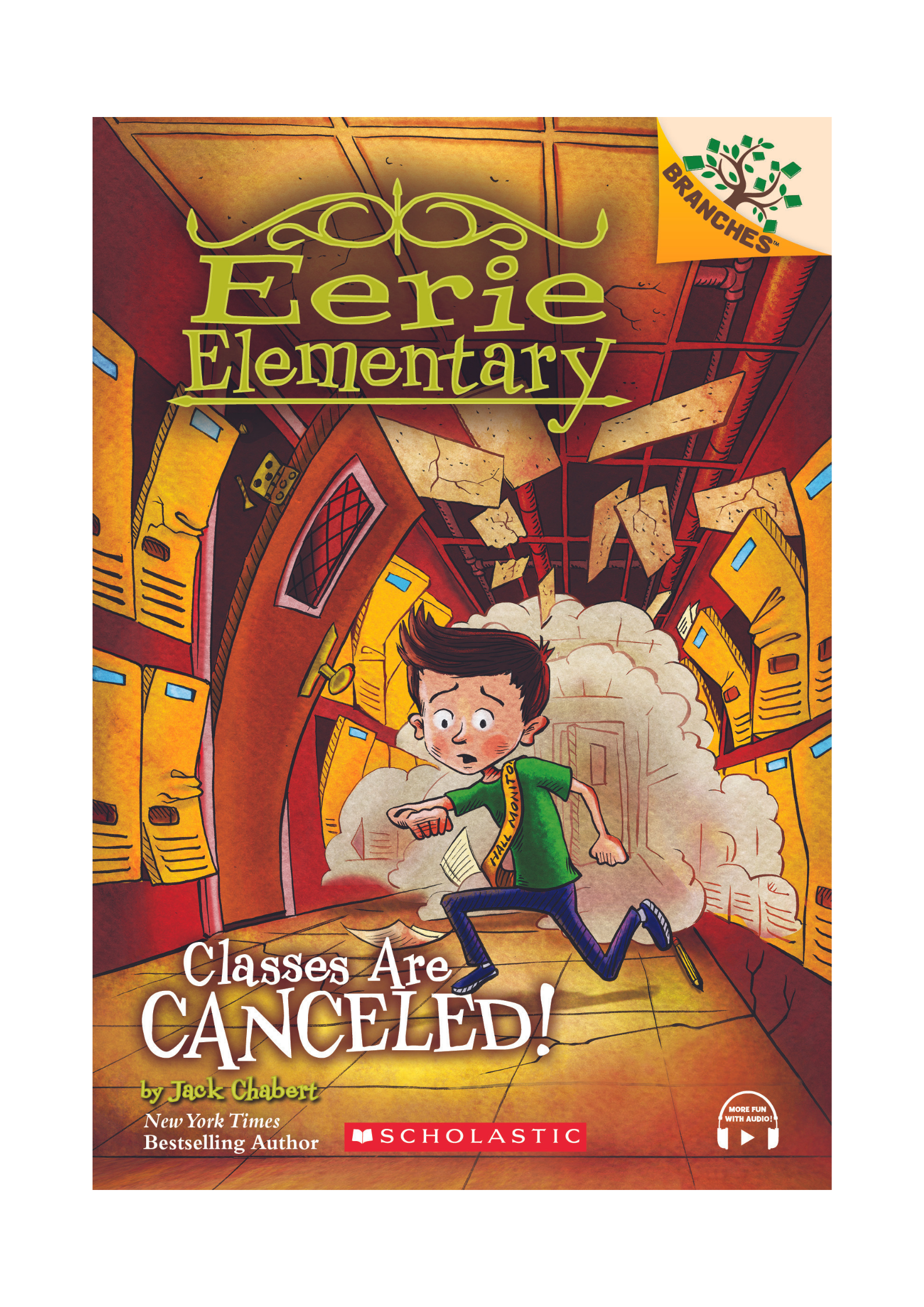 Branches – Eerie Elementary #7: Classes Are Canceled!