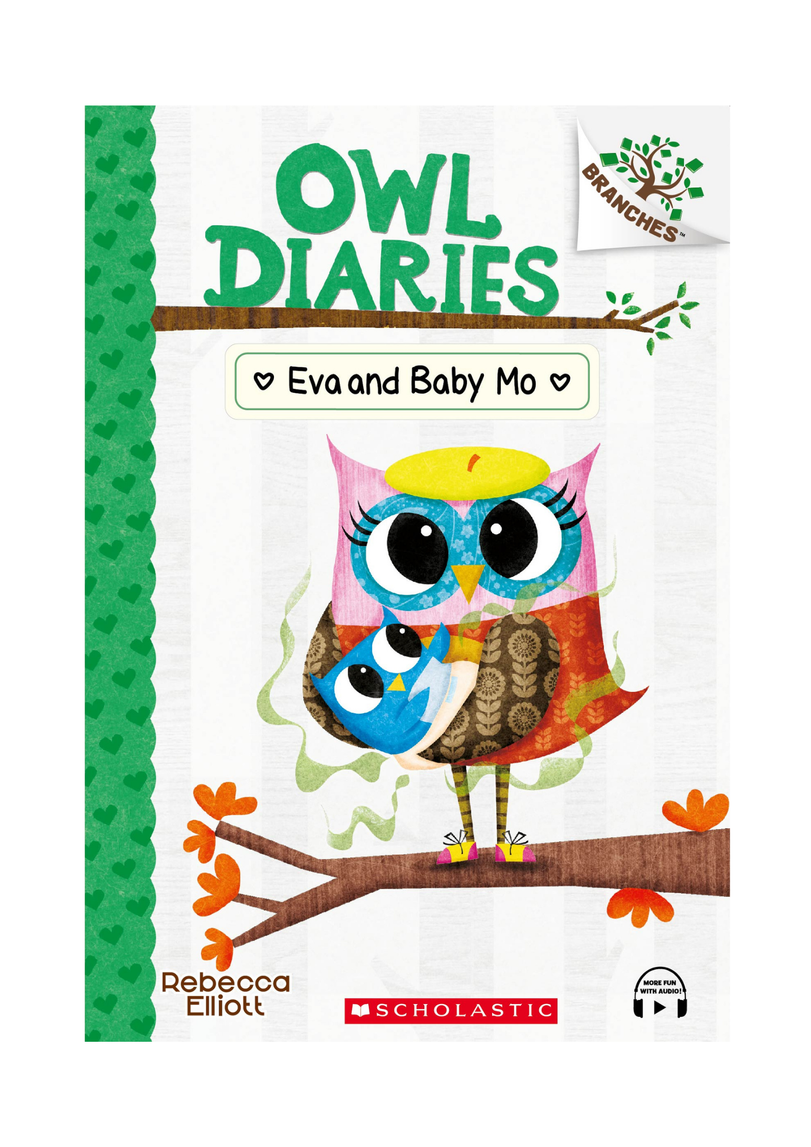 Branches – Owl Diaries #10: Eva and Baby Mo