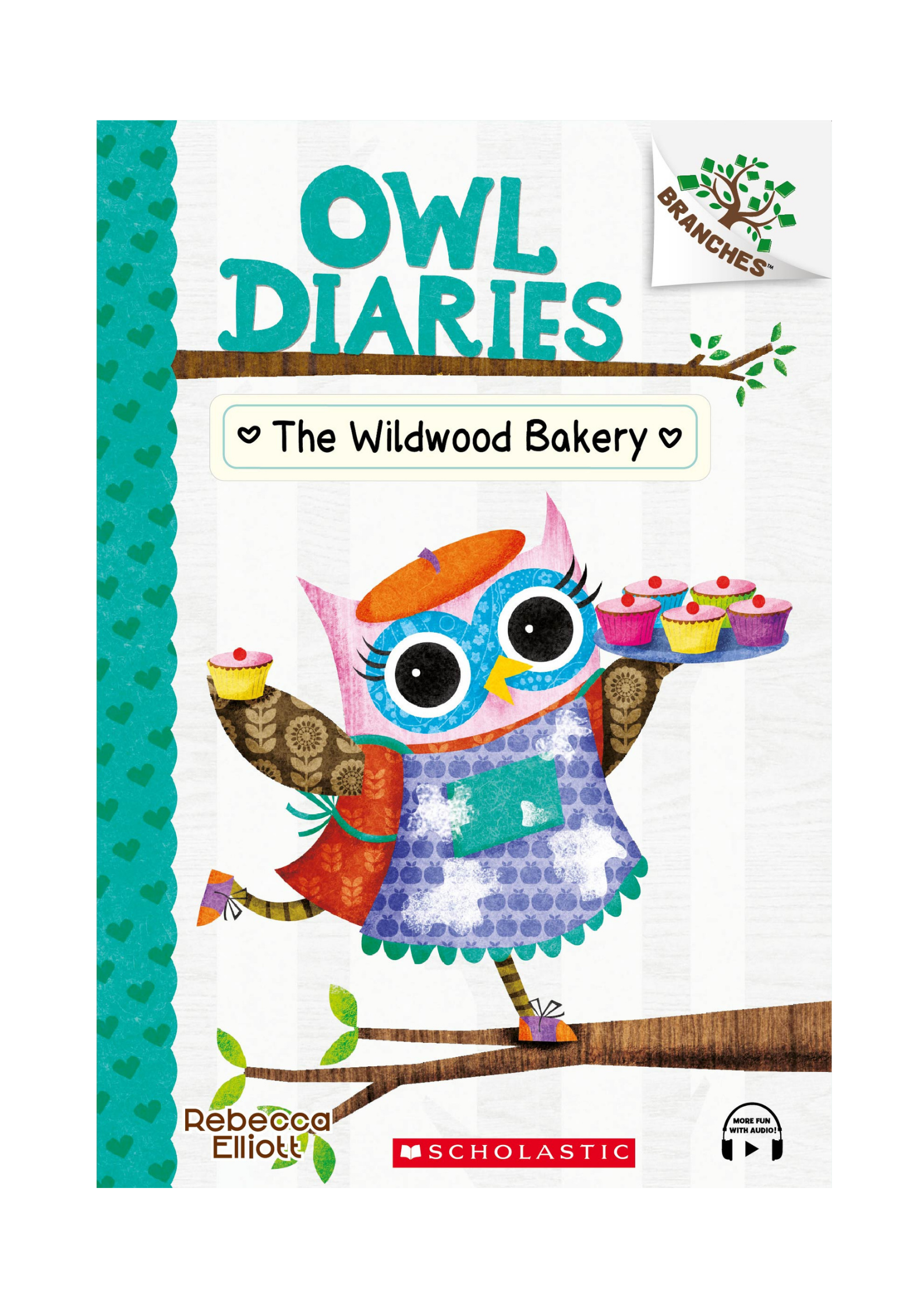 Branches – Owl Diaries #7: The Wildwood Bakery