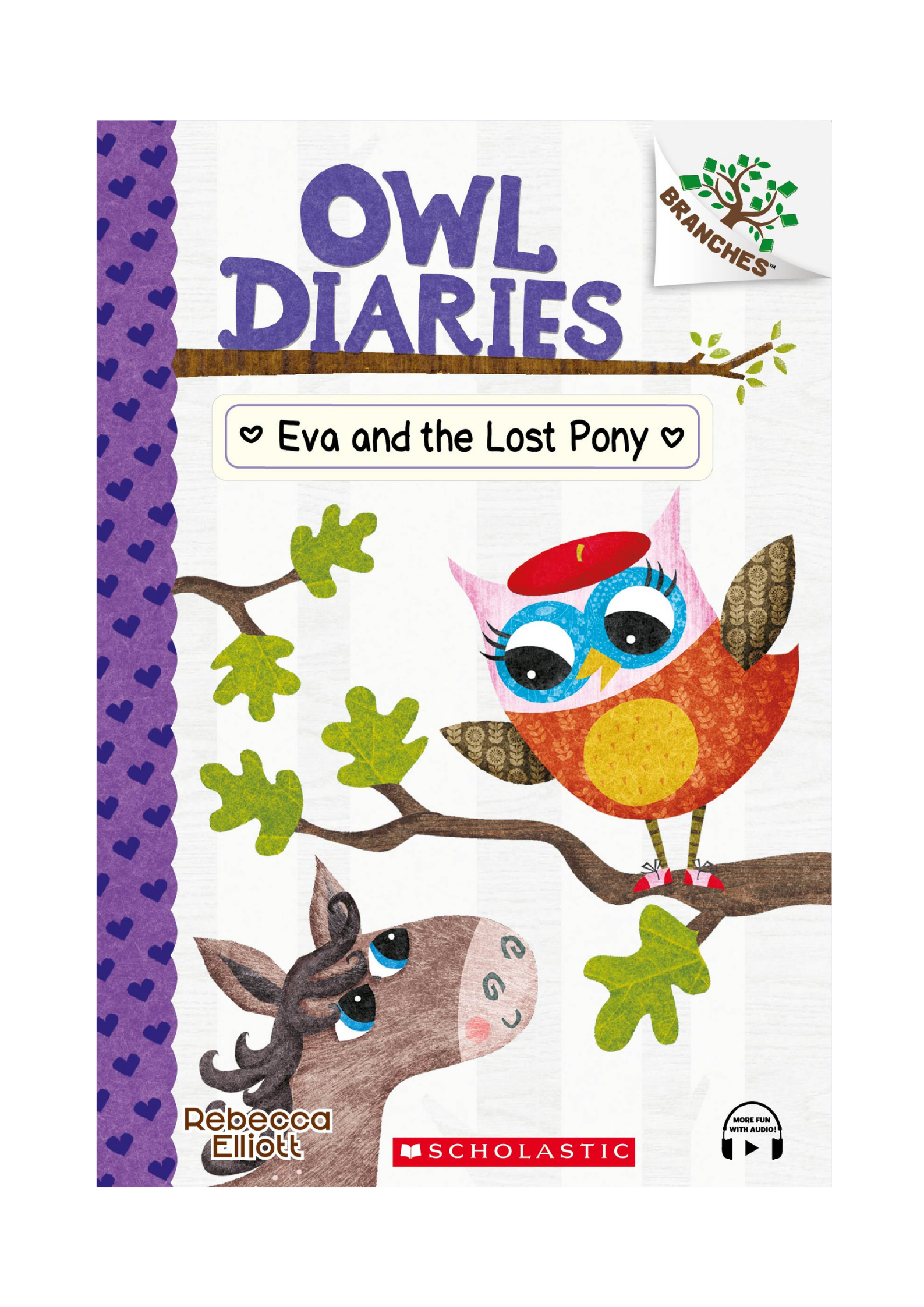 Branches – Owl Diaries #8: Eva and the Lost Pony