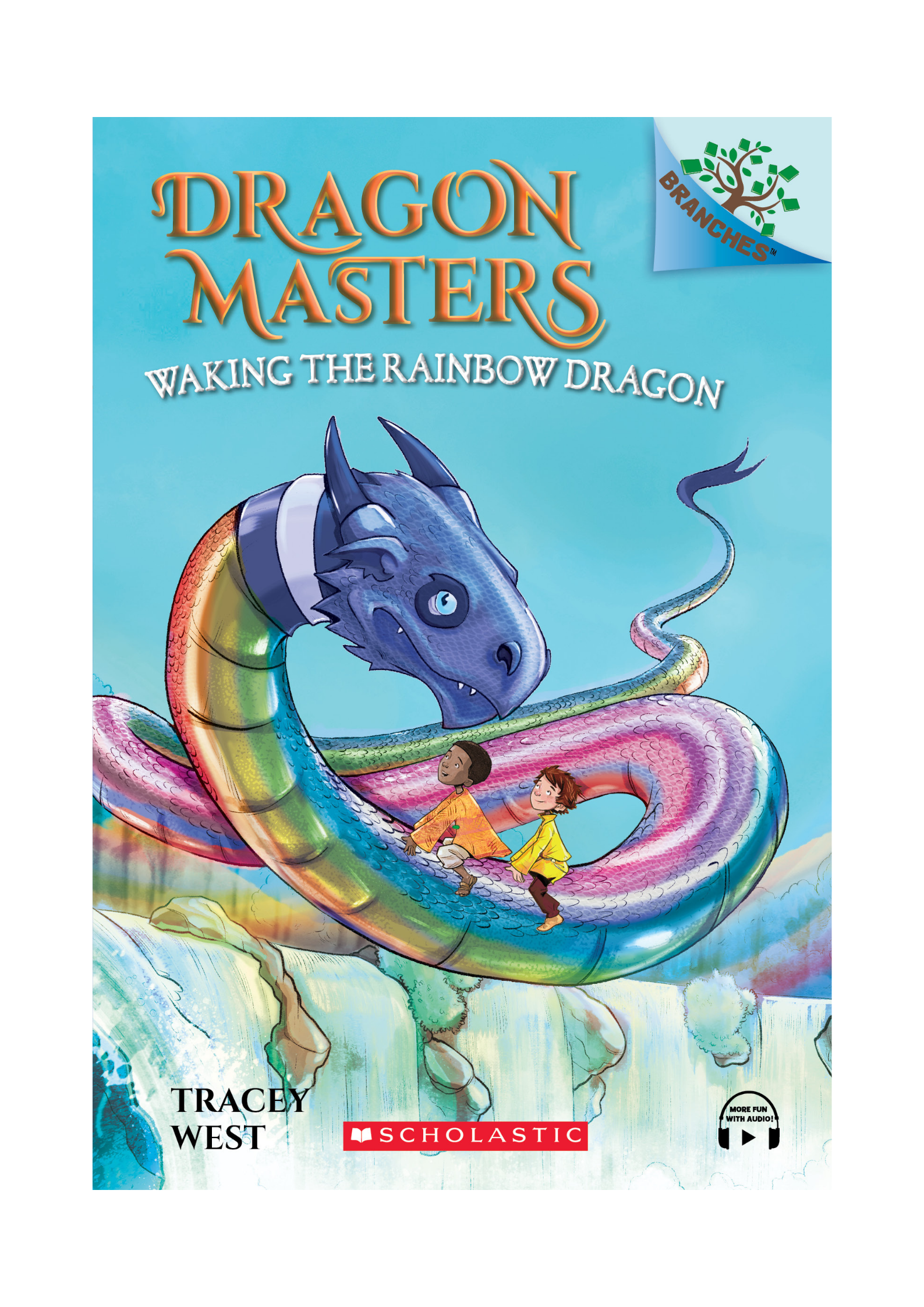 Branches – Dragon Masters #10: Waking the Rainbow Dragon