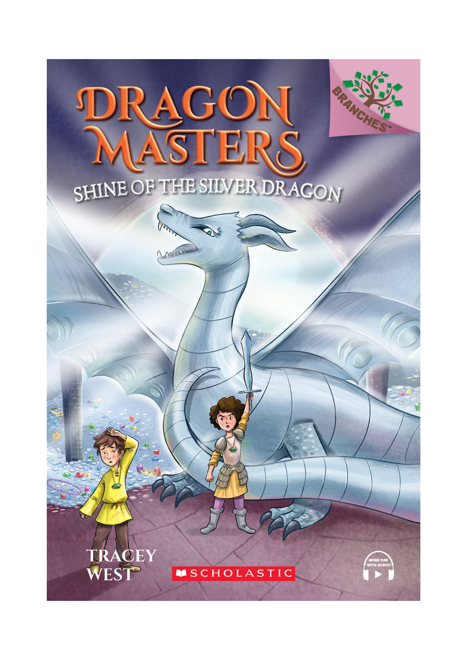 Branches – Dragon Masters #11: Shine of the Silver Dragon