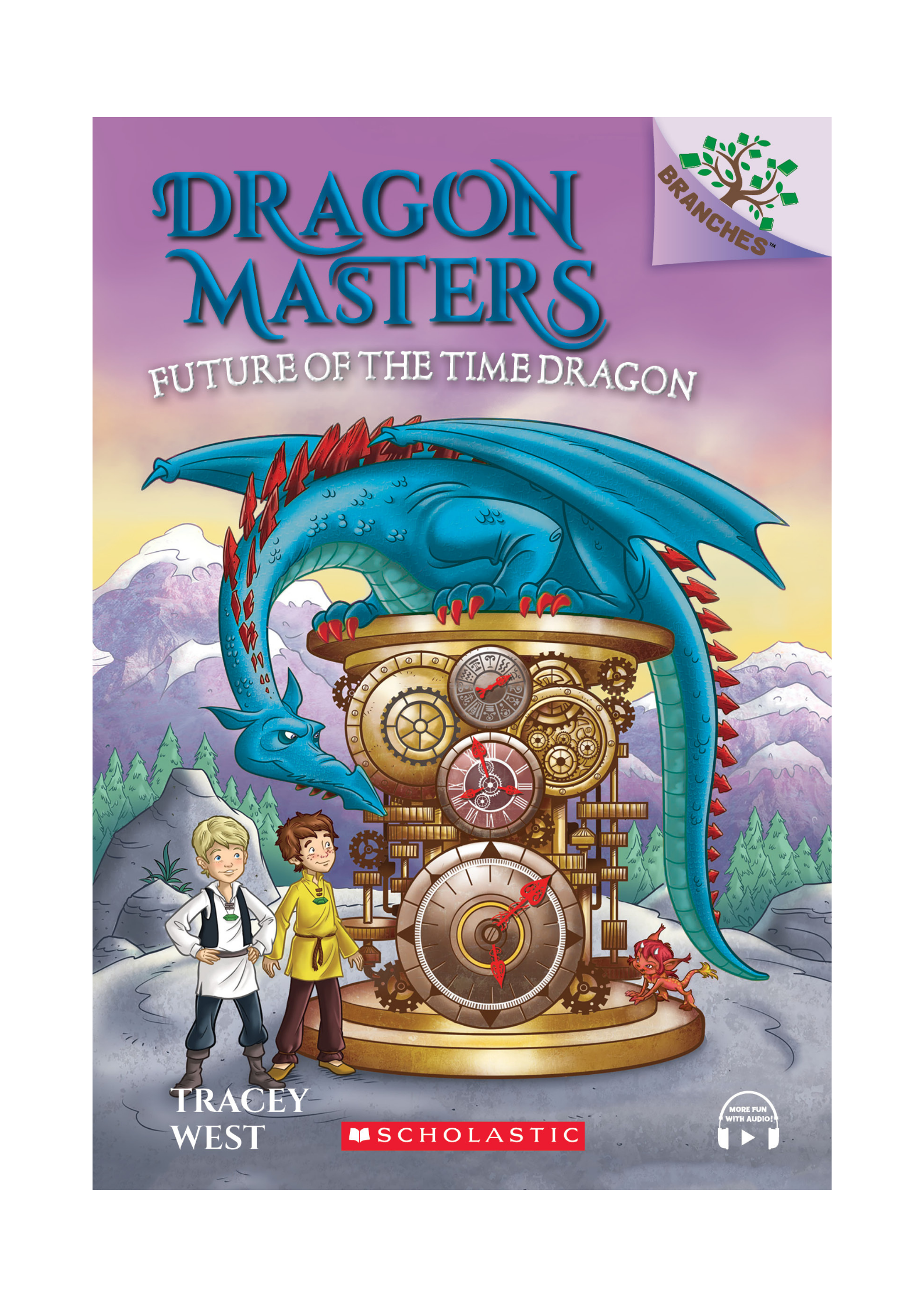 Branches – Dragon Masters #15: Future of the Time Dragon