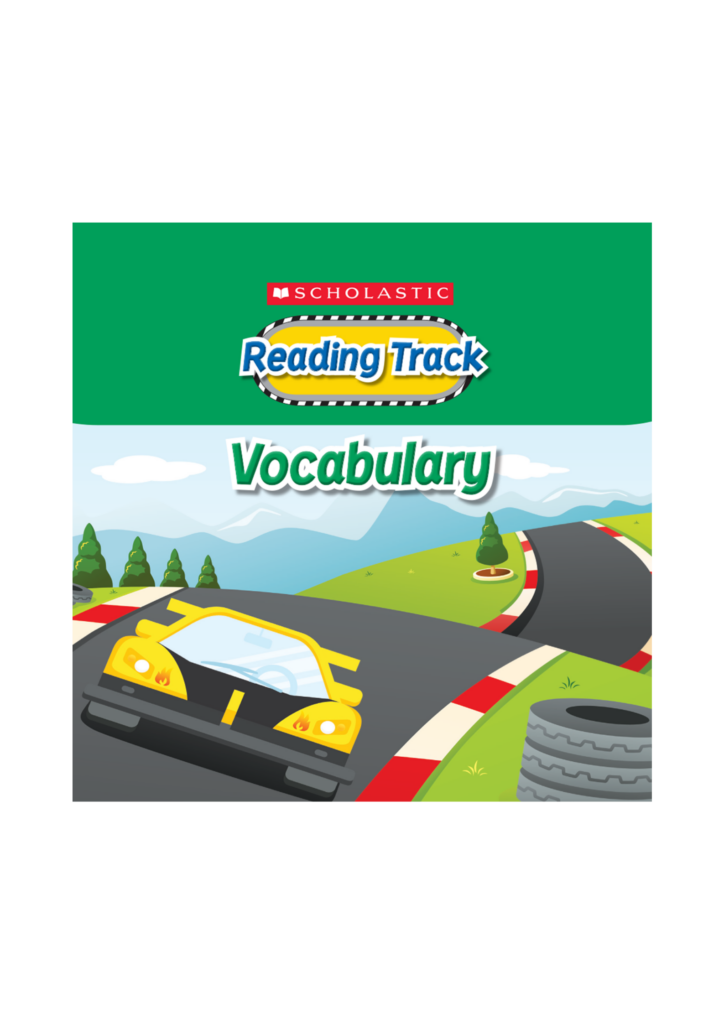 Reading TrackVocabulary Scholastic