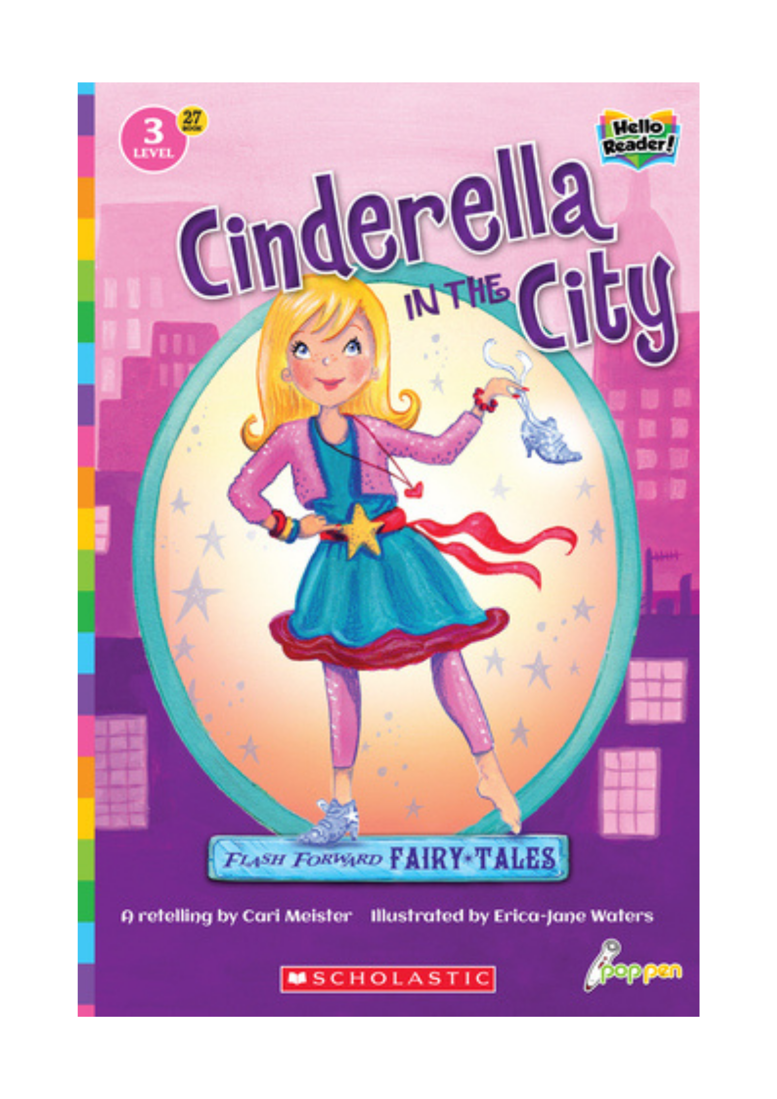 Flash Forward Fairy Tales: Cinderella in the City