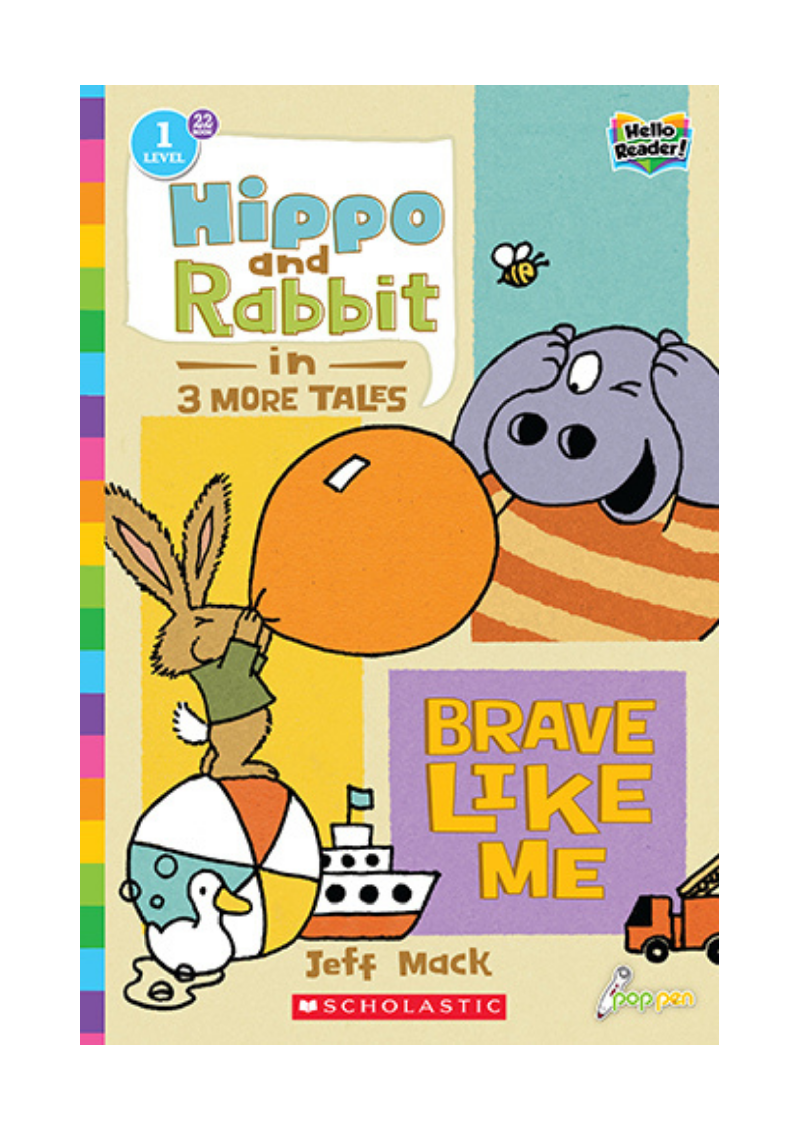 Hippo and Rabbit in 3 More Tales: Brave Like Me