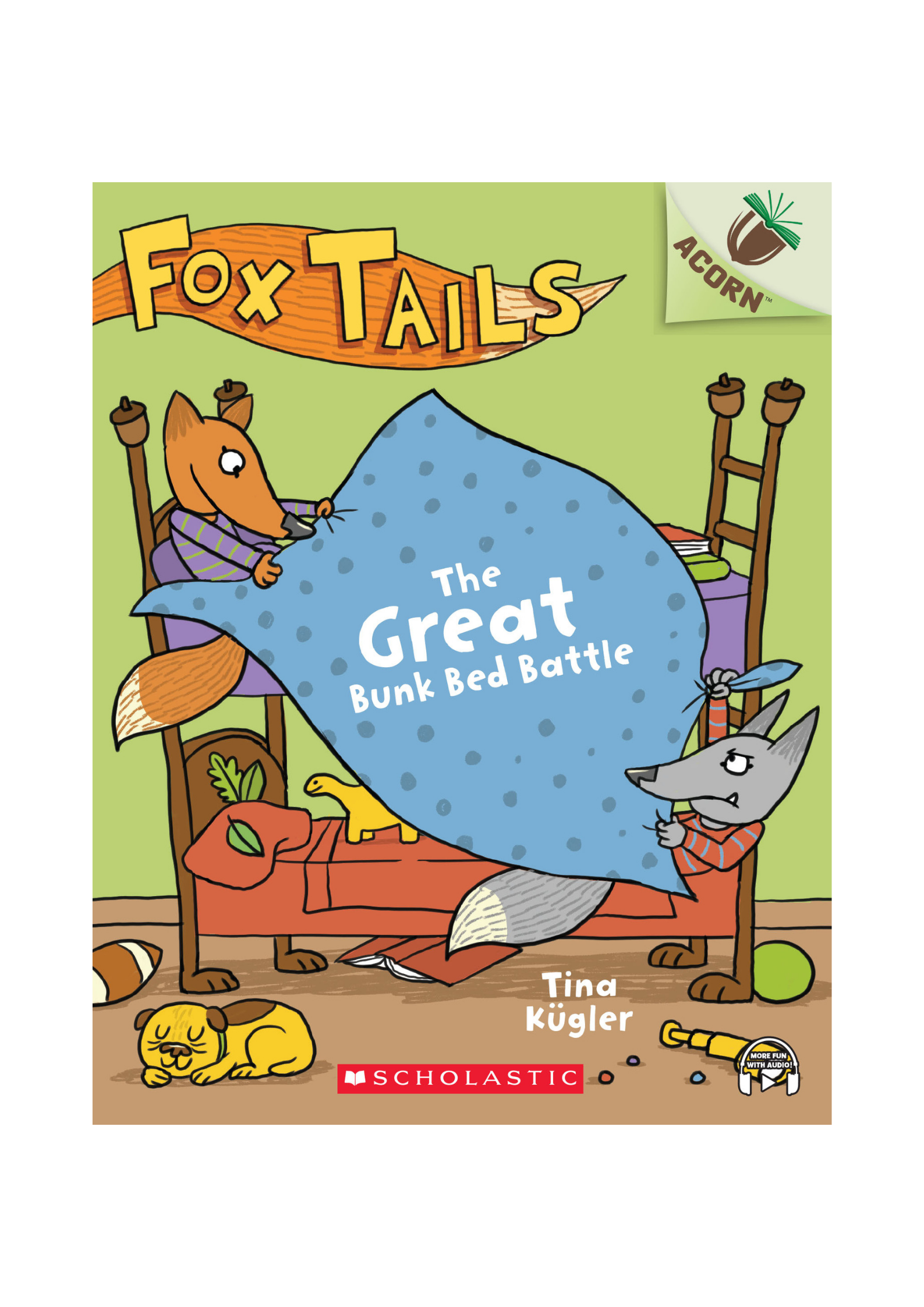 Fox Tails #1: The Great Bunk Bed Battle