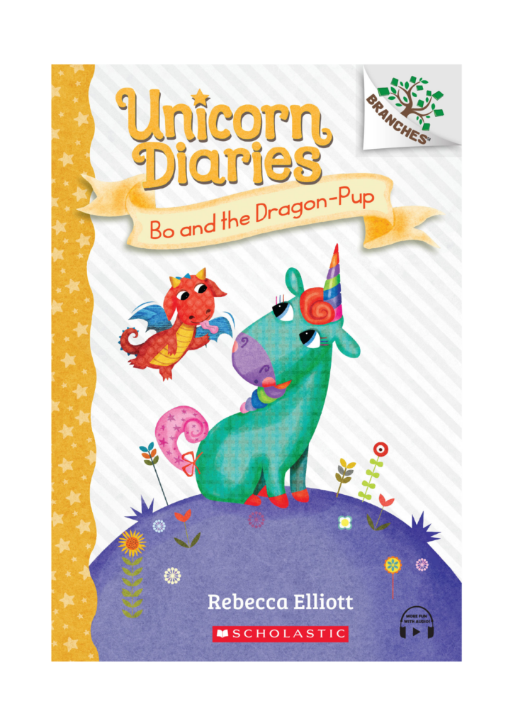 Unicorn Diaries 2 Bo and the DragonPup Scholastic