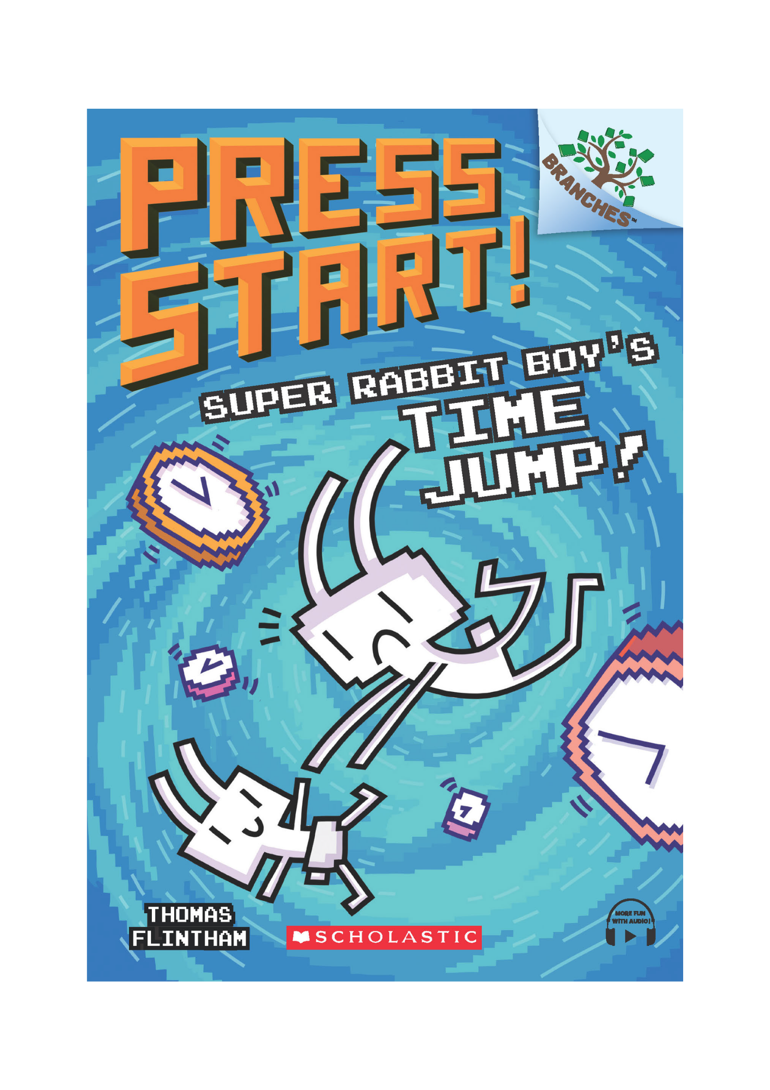 Press Start! #9 : Super Rabbit Boy’s Time Jump!