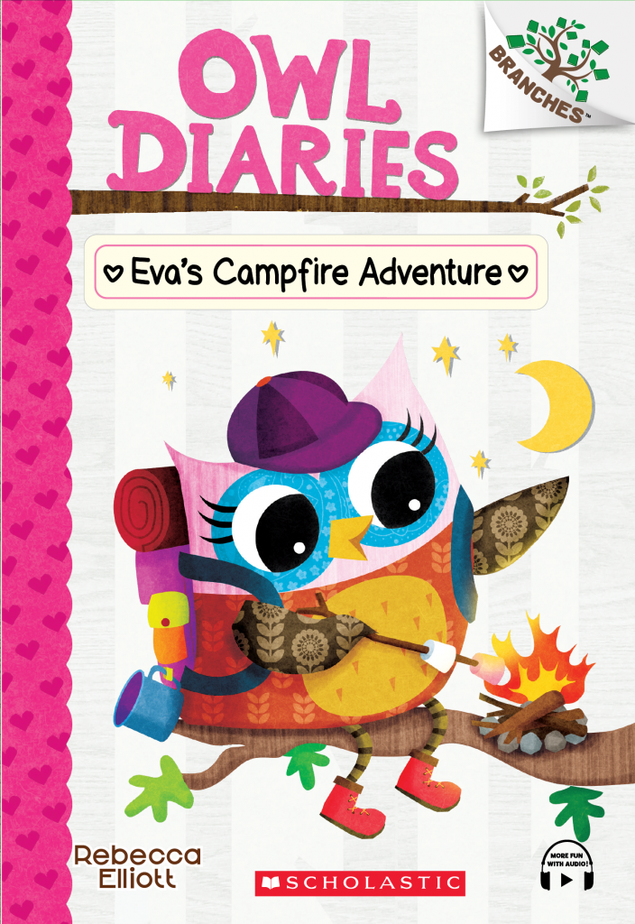 Owl Diaries 12 Eva’s Campfire Adventure (2022) Scholastic