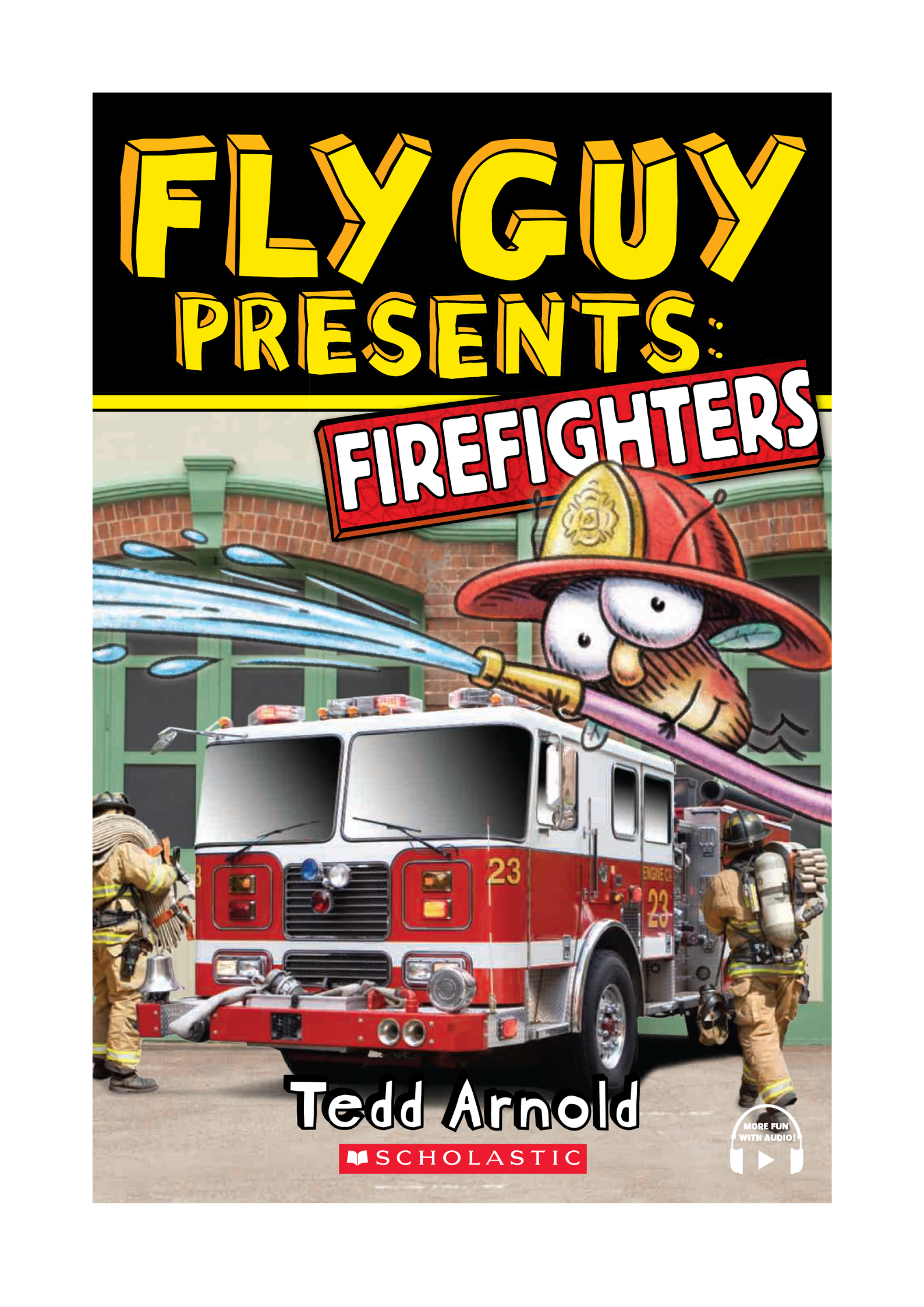 Fly Guy Presents: Firefighters