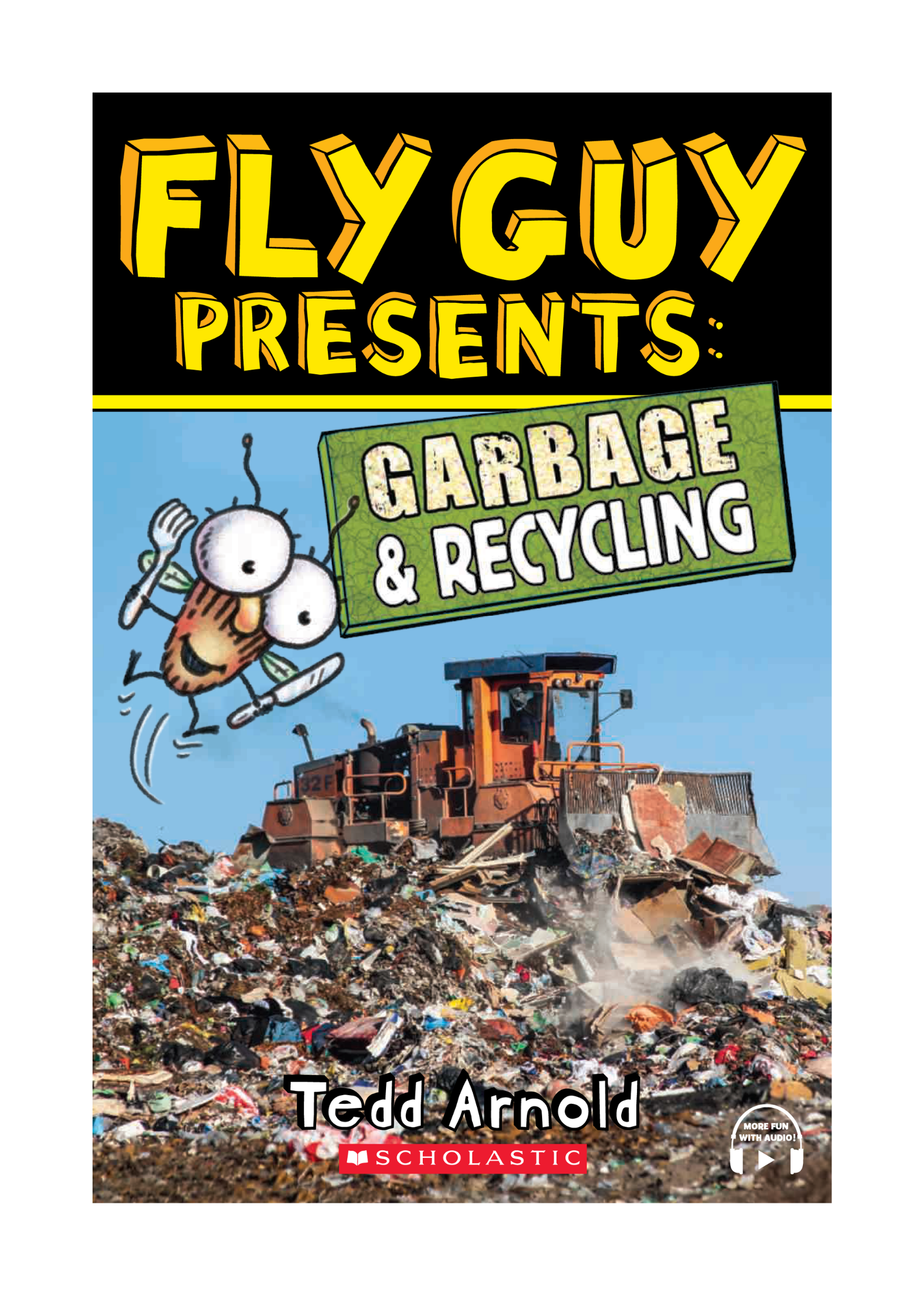 Fly Guy Presents: Garbage And Recycling