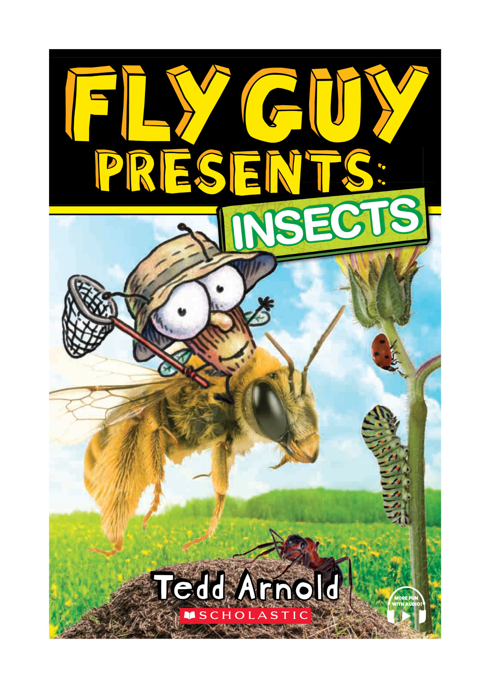 Fly Guy Presents: Insects