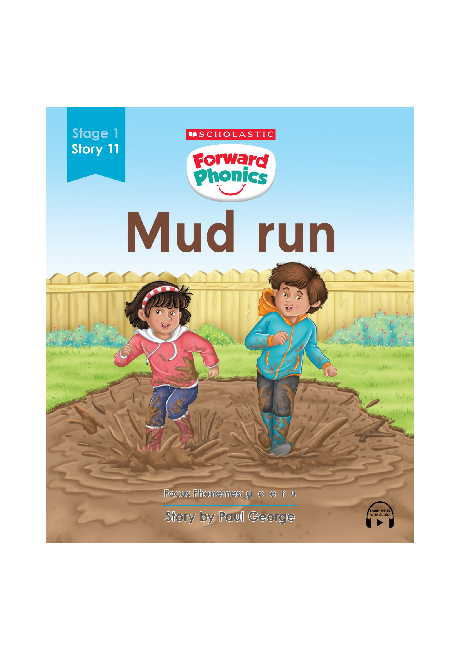 Forward Phonics #11: Mud Run