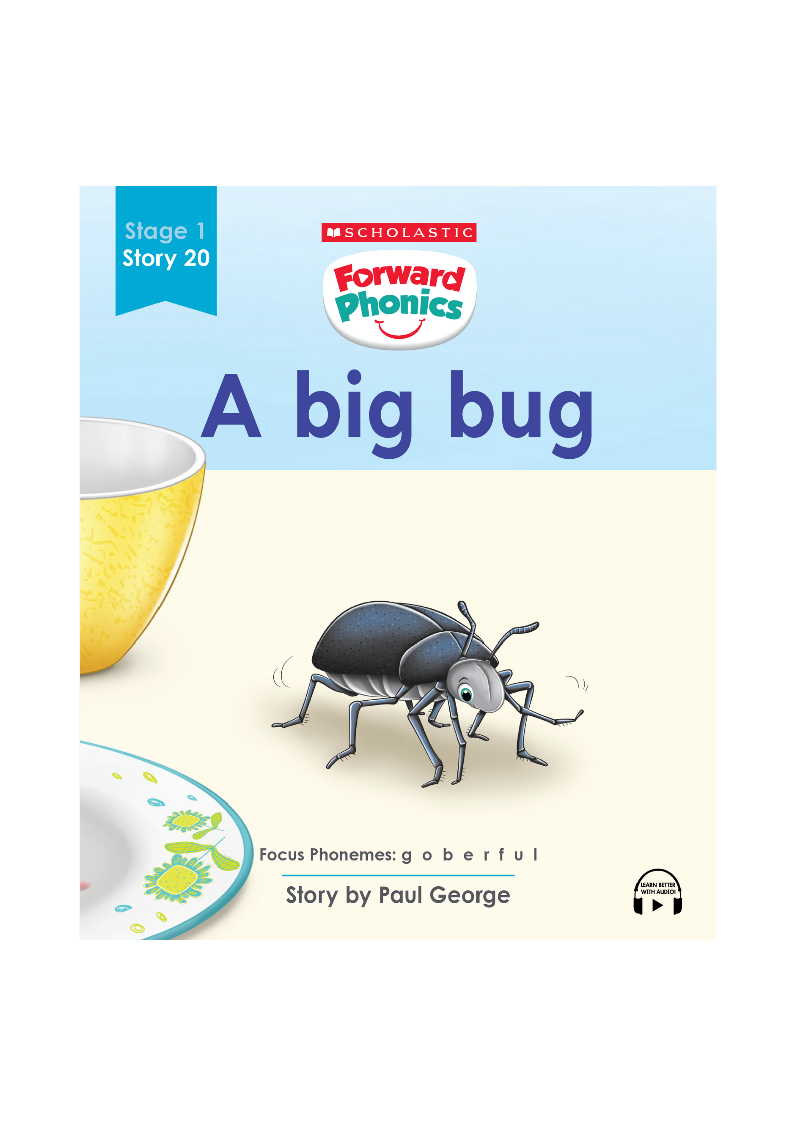 Forward Phonics #20: A Big Bug