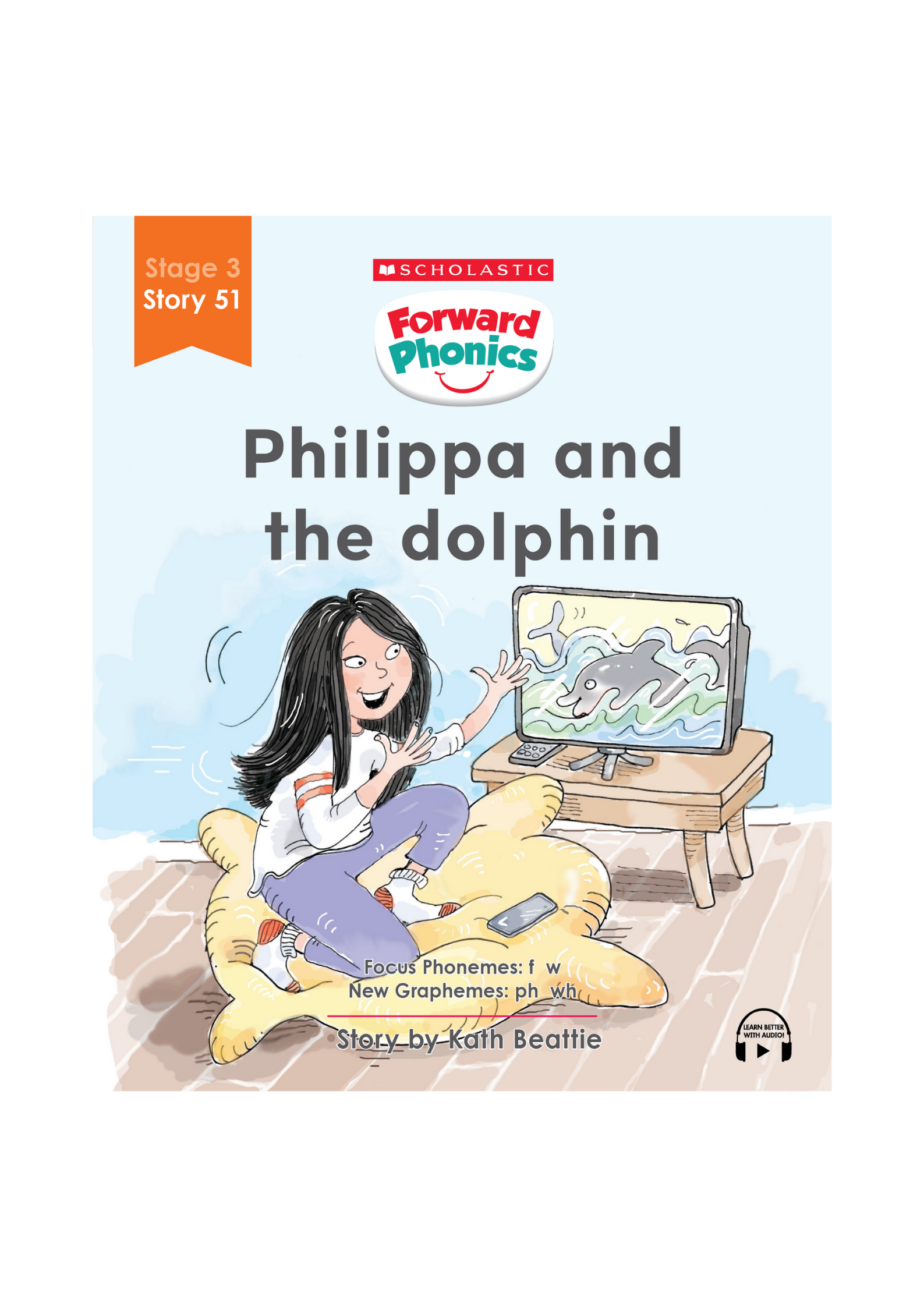 Forward Phonics #51: Philippa and The Dolphin