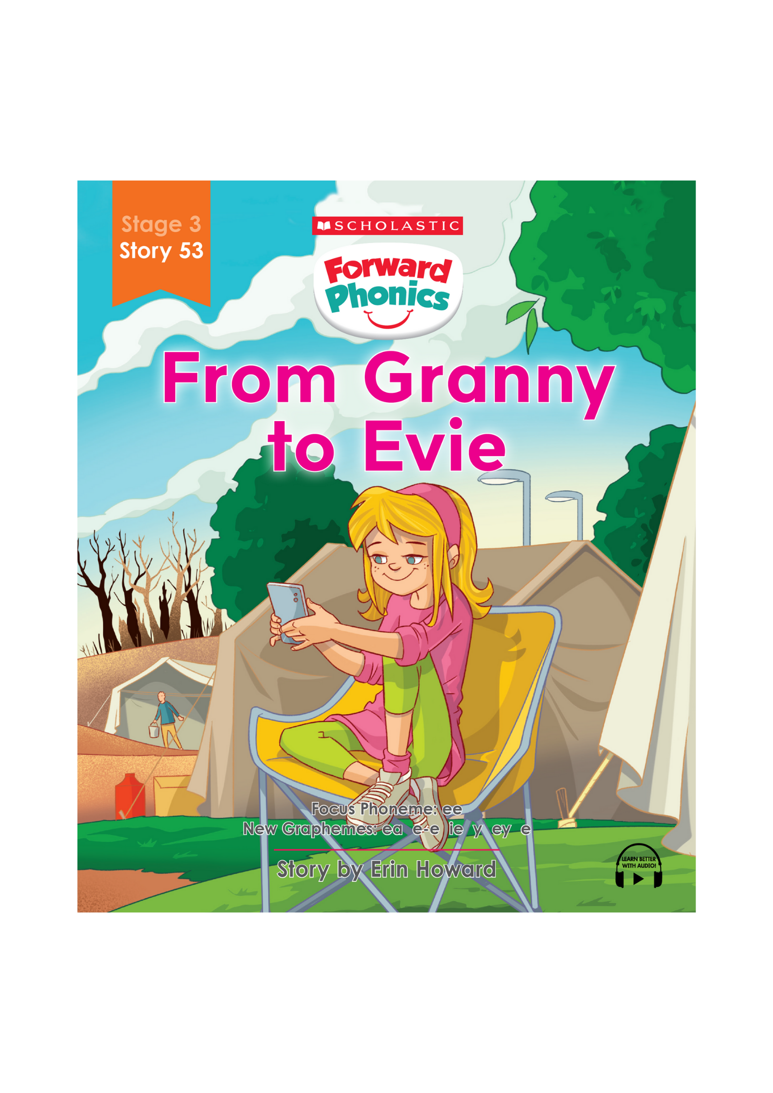 Forward Phonics #53: From Granny to Evie