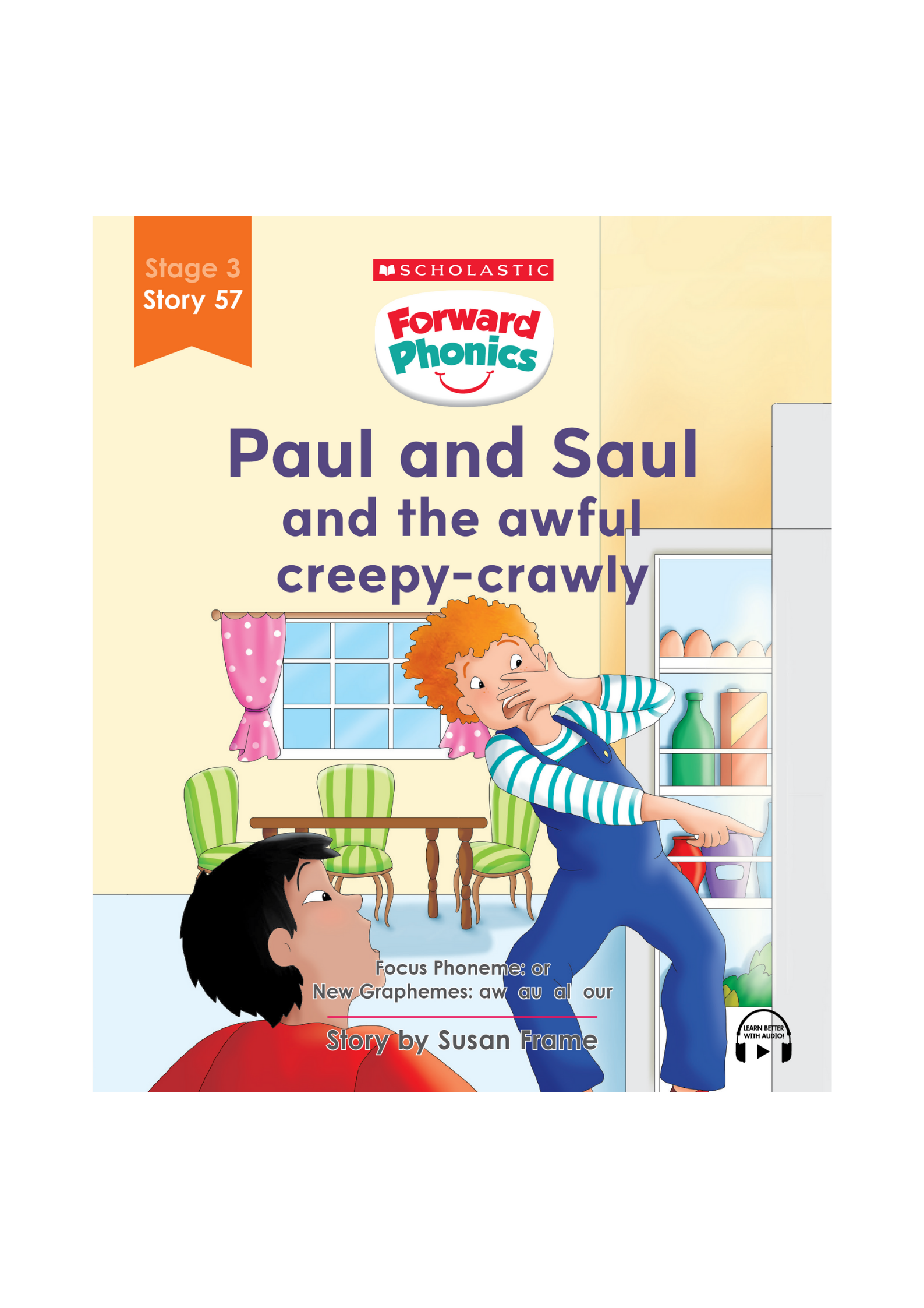 Forward Phonics #57: Paul and Saul and The Awful Creepy-Crawly