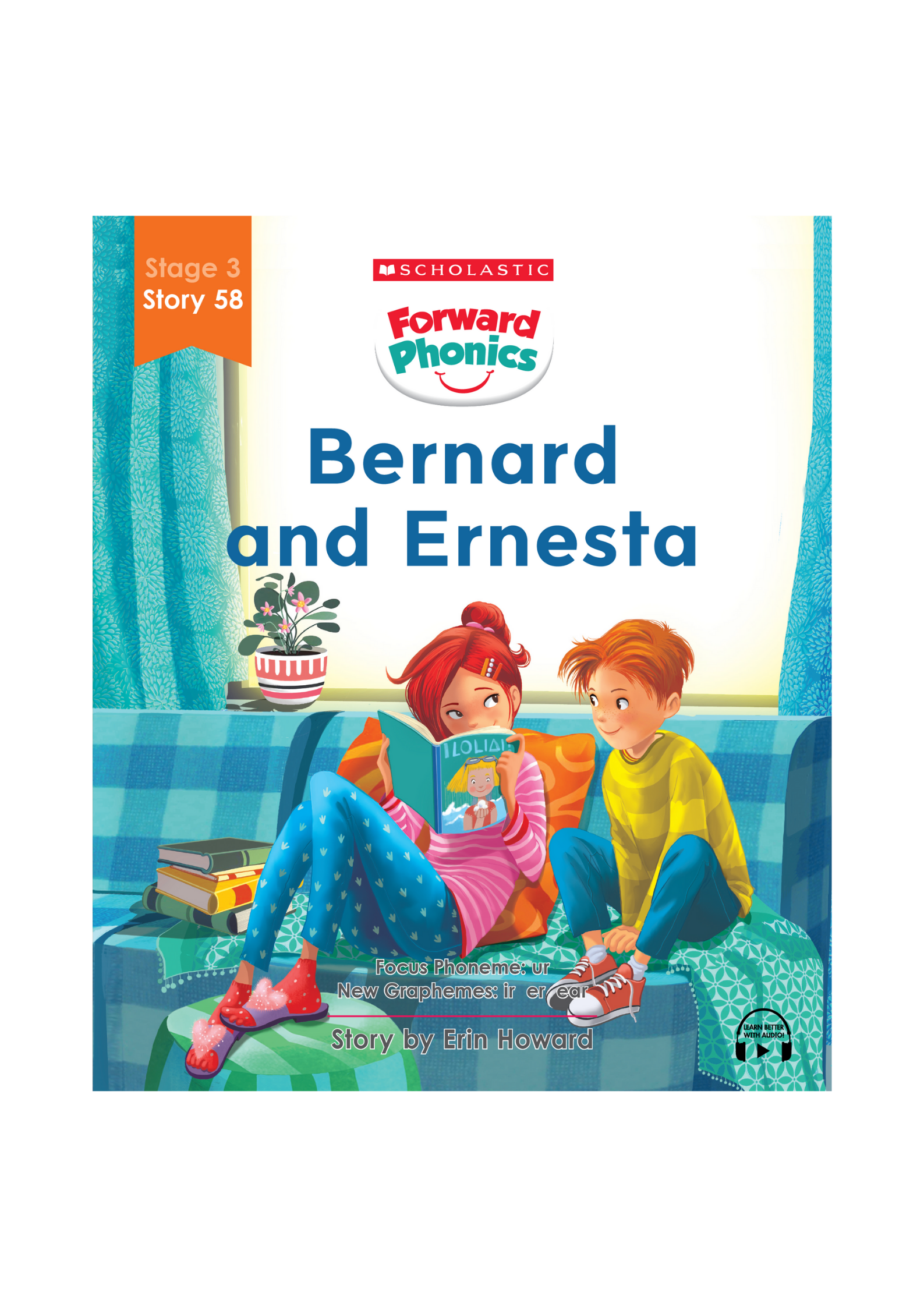 Forward Phonics #58: Bernard and Ernesta