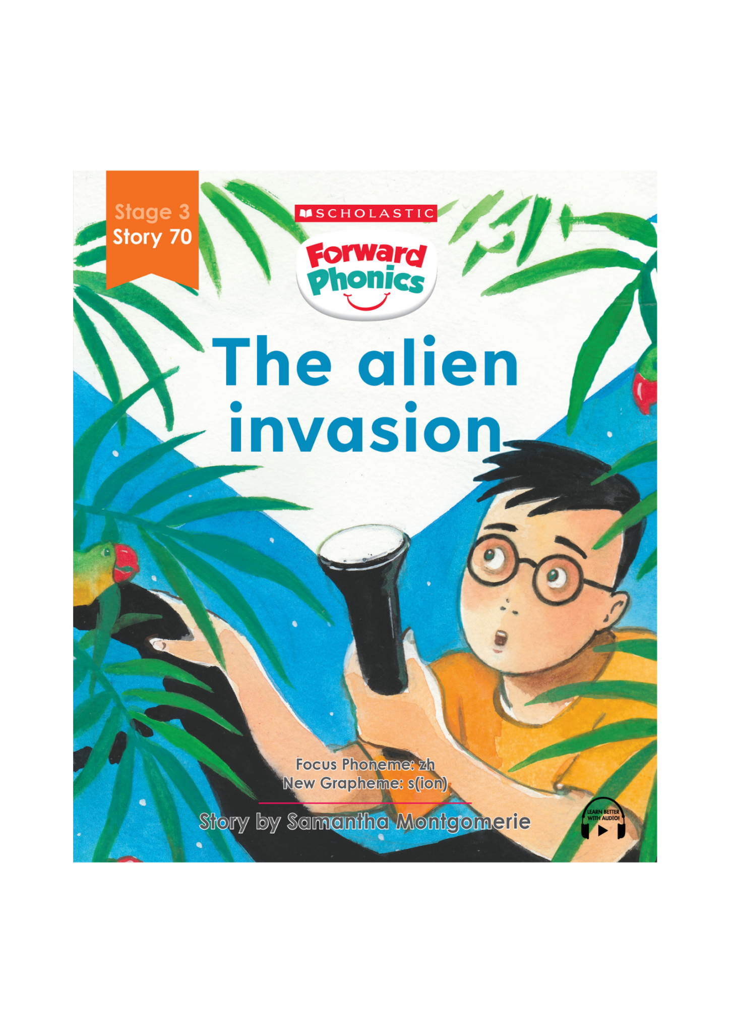 Forward Phonics #70: The Alien Invasion – Scholastic