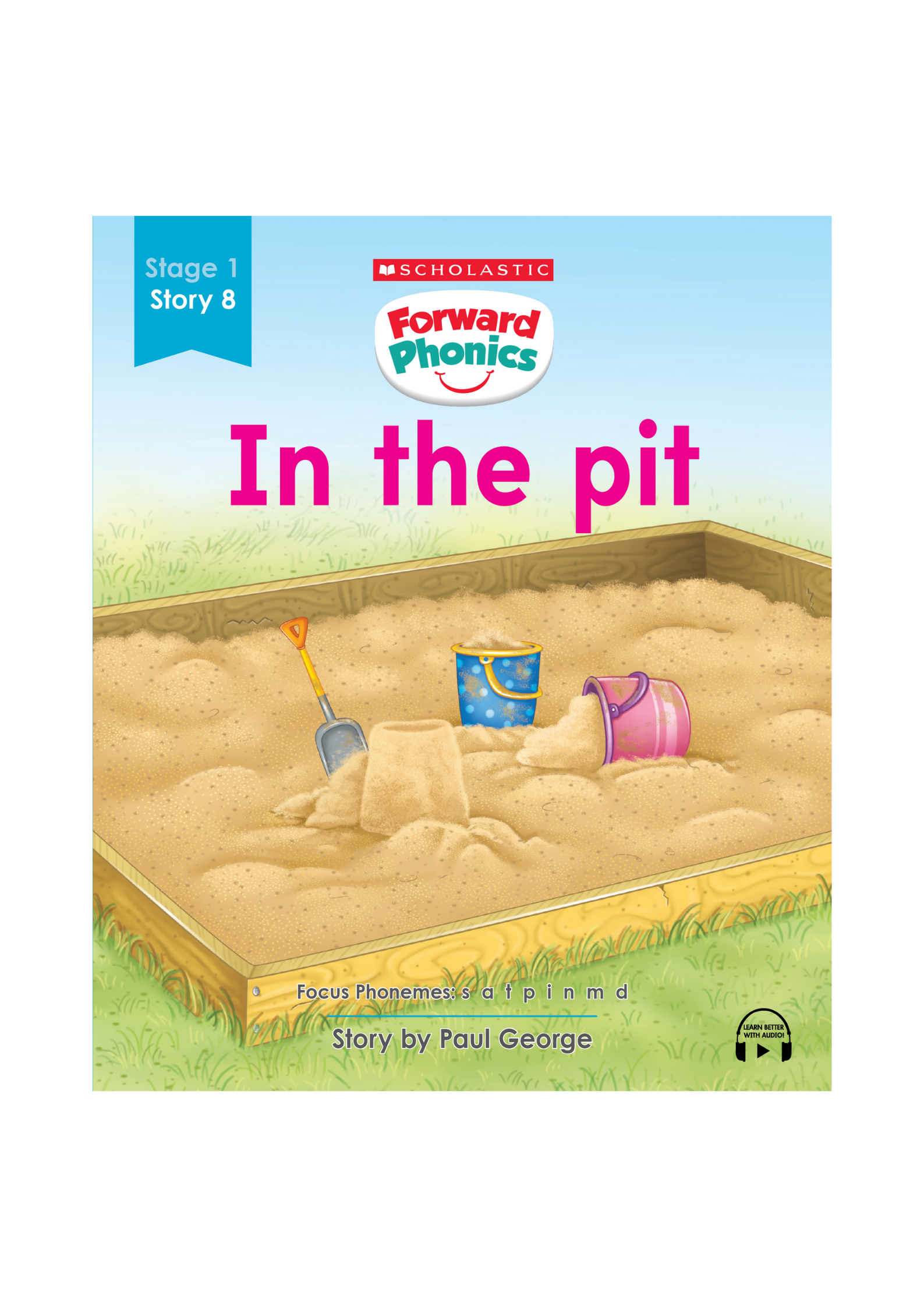 Forward Phonics #8: In the Pit