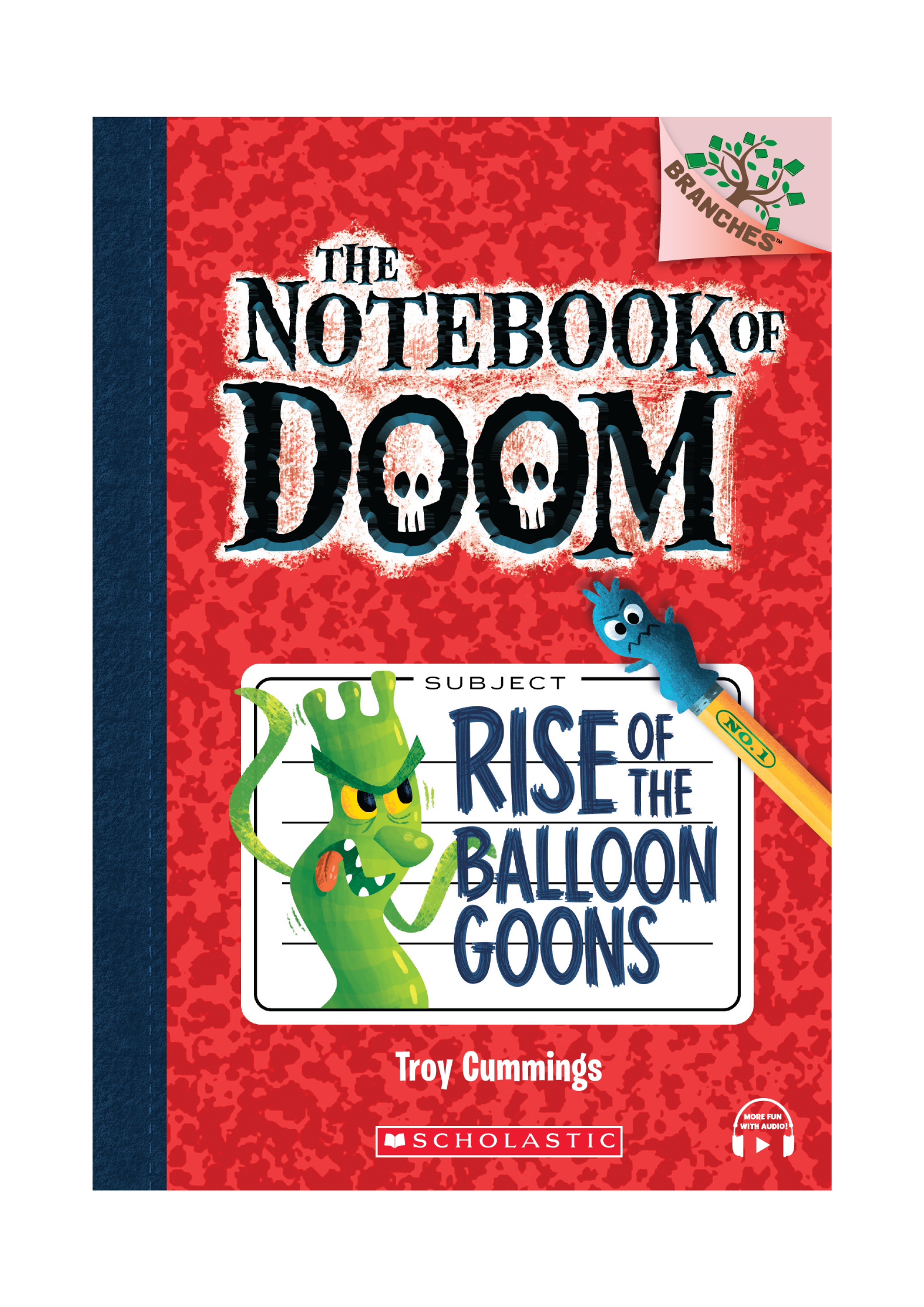 The Notebook of Doom #1: Rise of the Balloon Goons