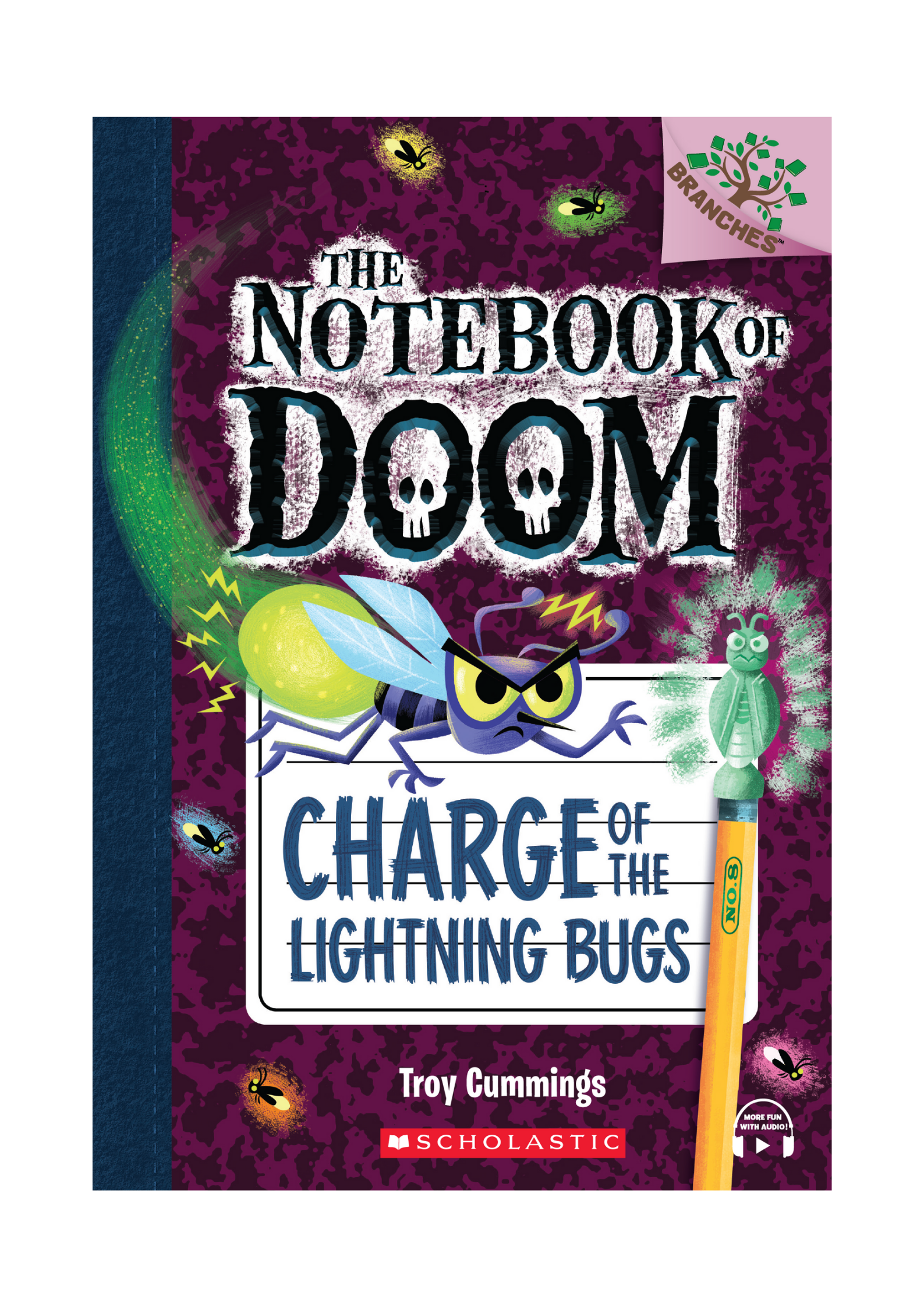 The Notebook of Doom #8: Charge of the Lightning Bugs