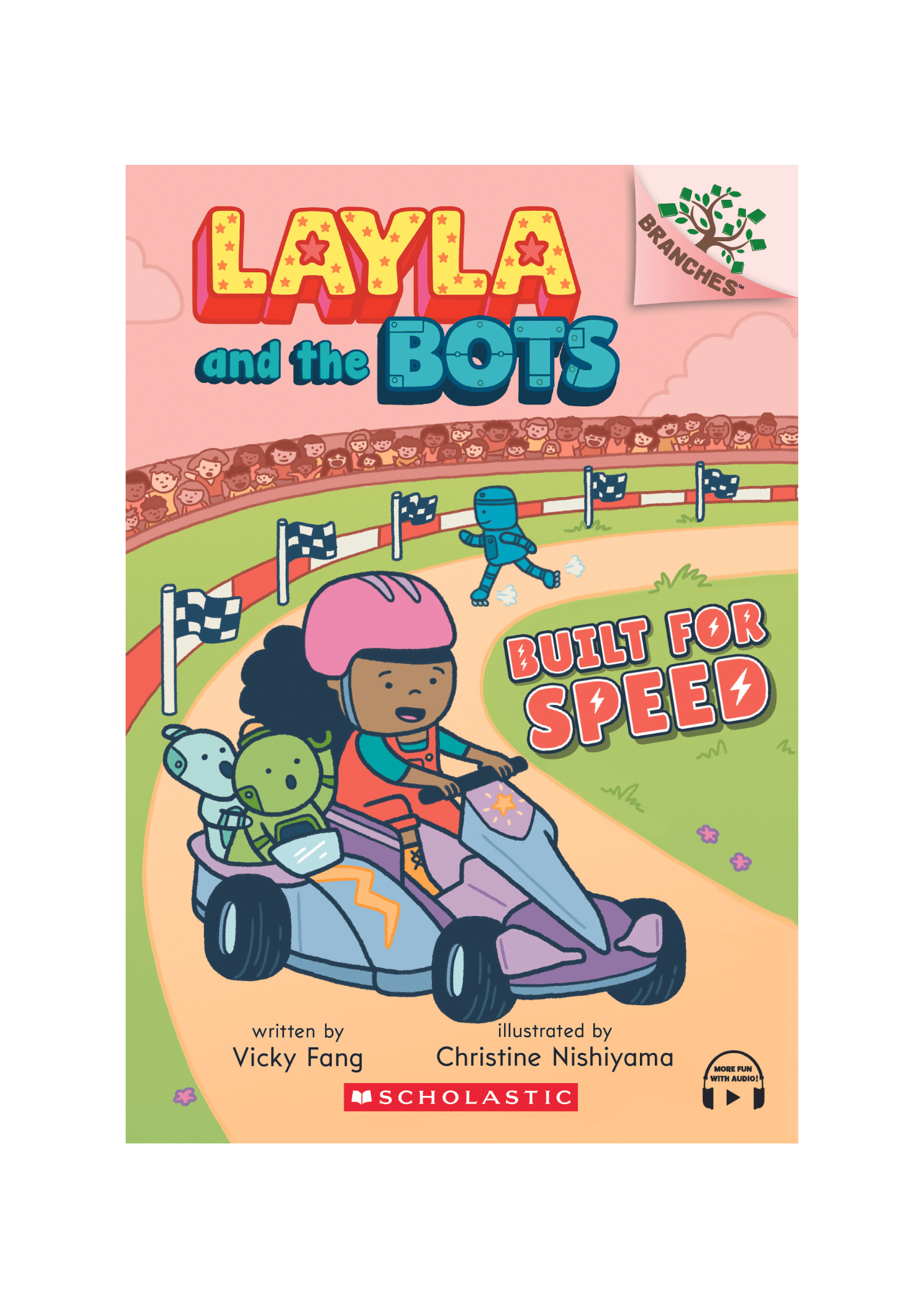 Layla and the Bots #2: Built for Speed