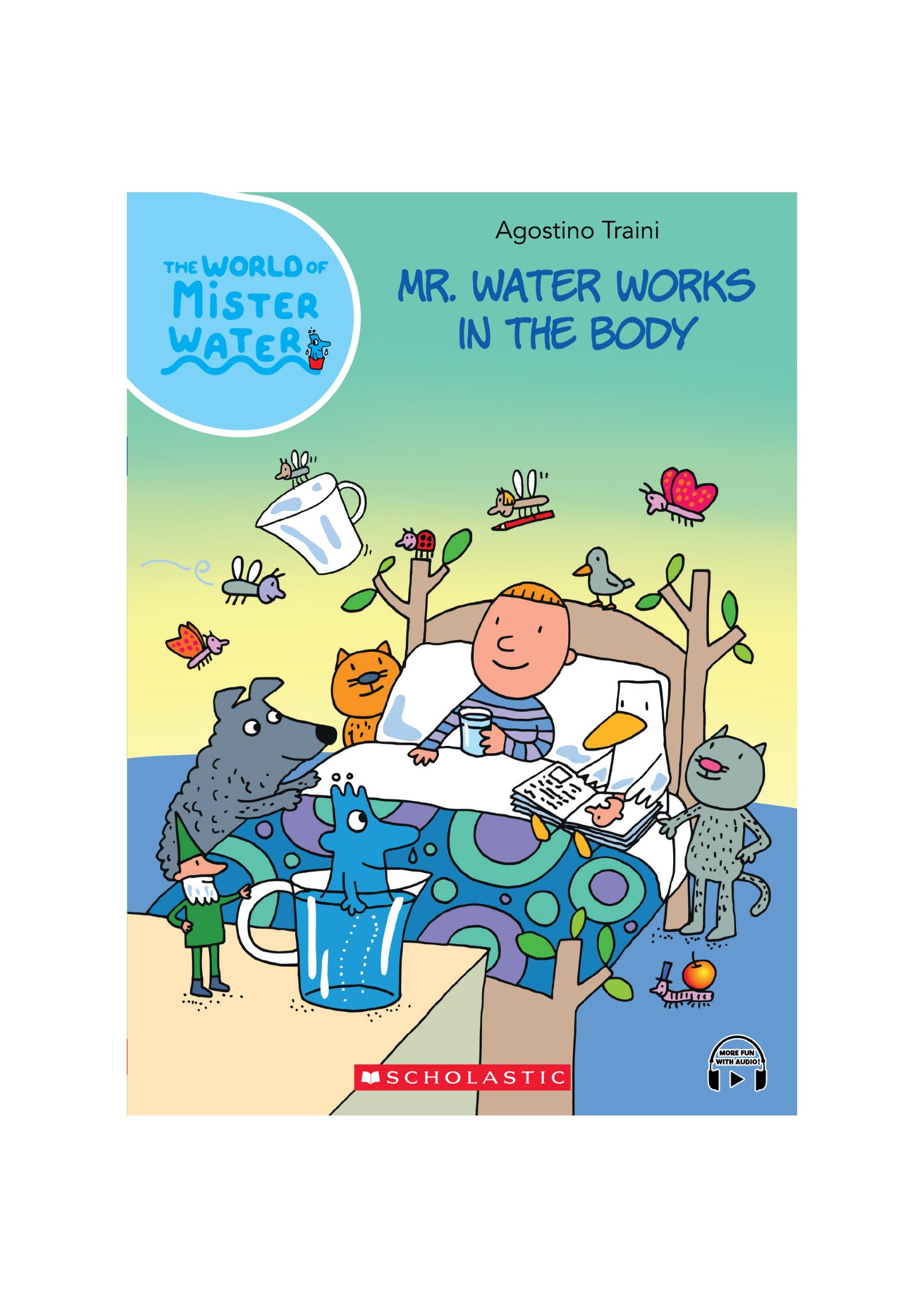 The World of Mister Water #15: Mr. Water Works in the Body (IN-SE)