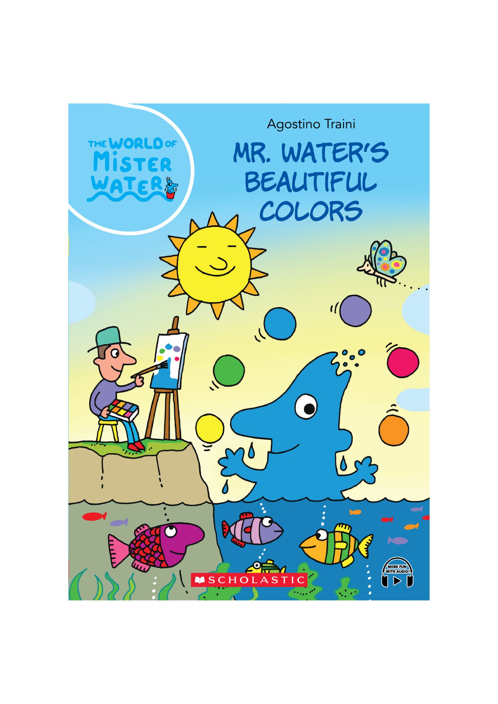 The World of Mister Water #5: Mr. Water’s Beautiful Colors