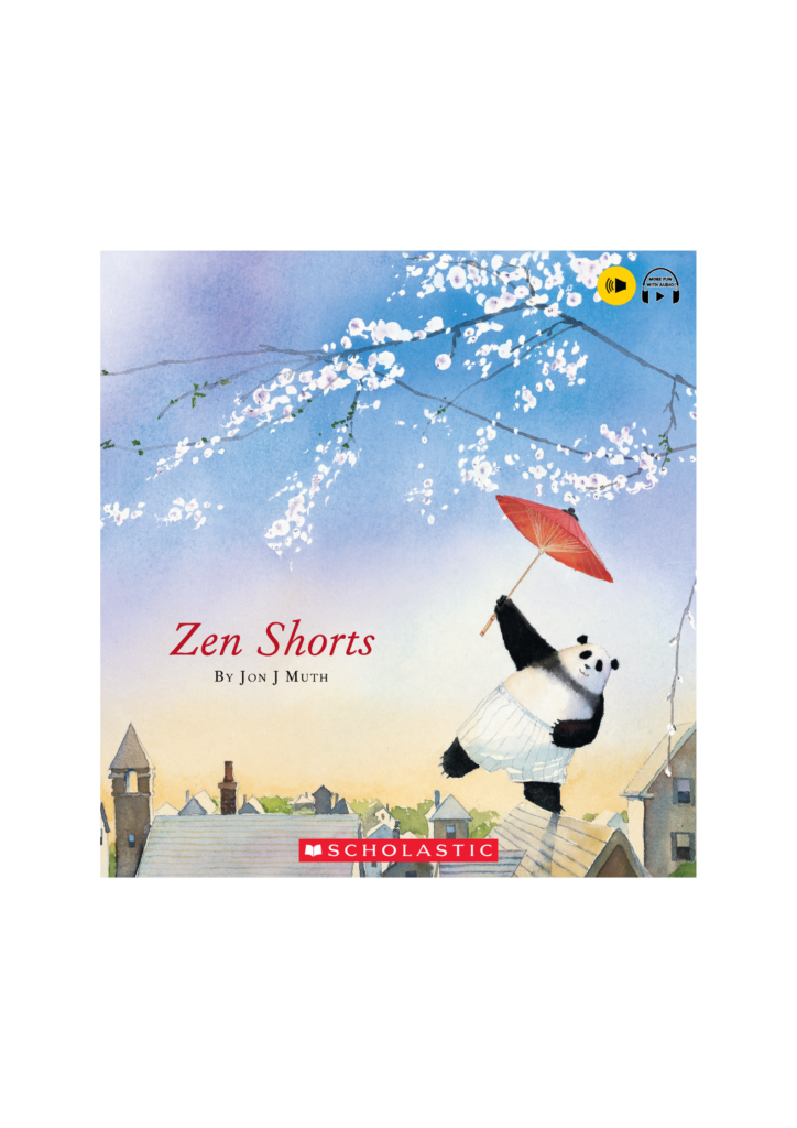 Zen Shorts (Scholastic Picture Book Garden 3) – Scholastic